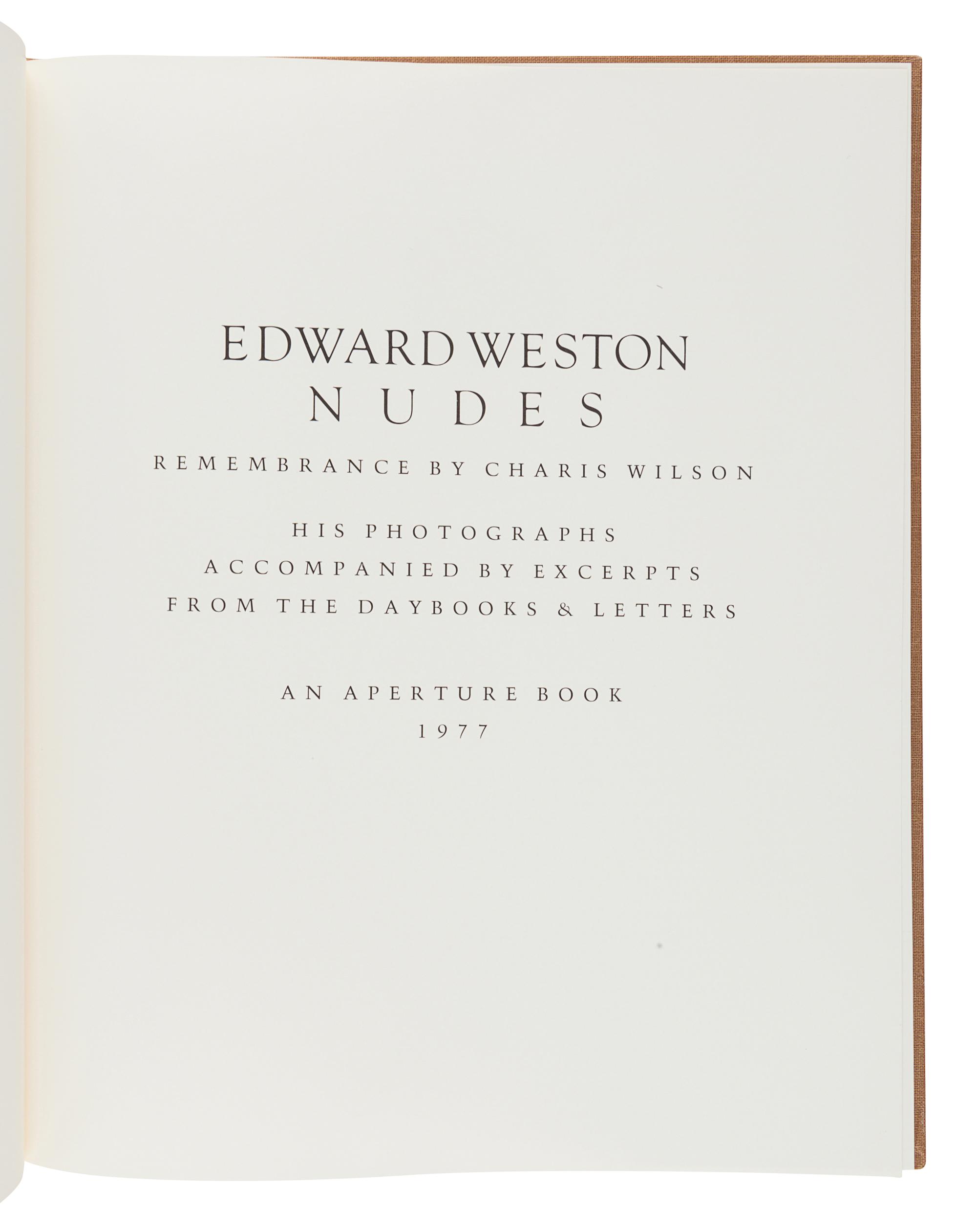 [WESTON, Edward (1886-1958)]. -- WILSON, Charis (1914-2009). Edward Weston: Nudes. New York: Aperture, 1977.