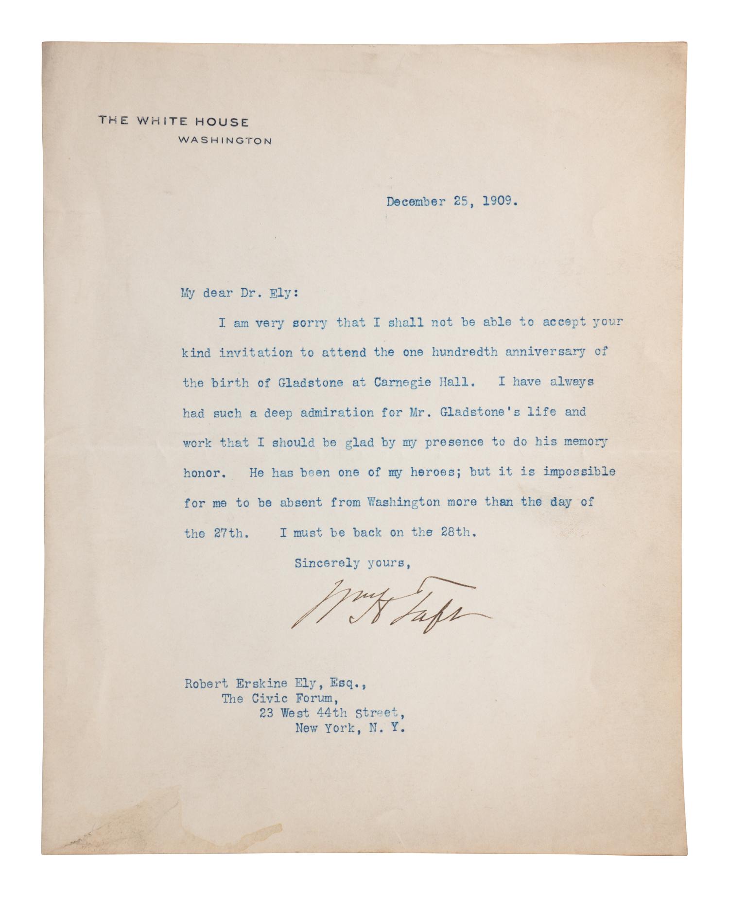 [AMERICANA]. TAFT, William Howard (1857-1930). Typed letter signed (“Wm. H. Taft”) as President of the United States, to Robert Erskine Ely, Washington, D.C., 25 December 1909.