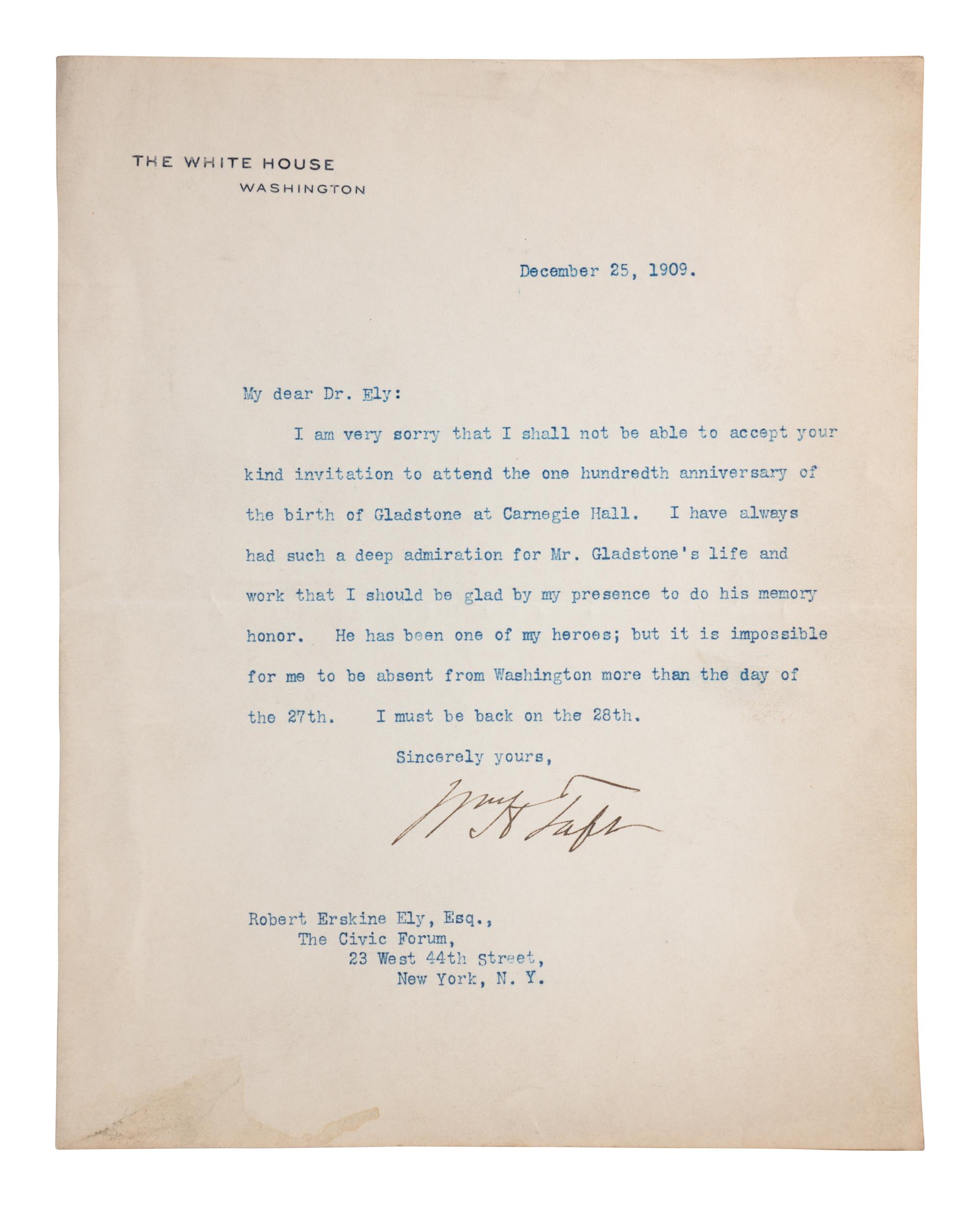 [AMERICANA]. TAFT, William Howard (1857-1930). Typed letter signed (“Wm. H. Taft”) as President of the United States, to Robert Erskine Ely, Washington, D.C., 25 December 1909.