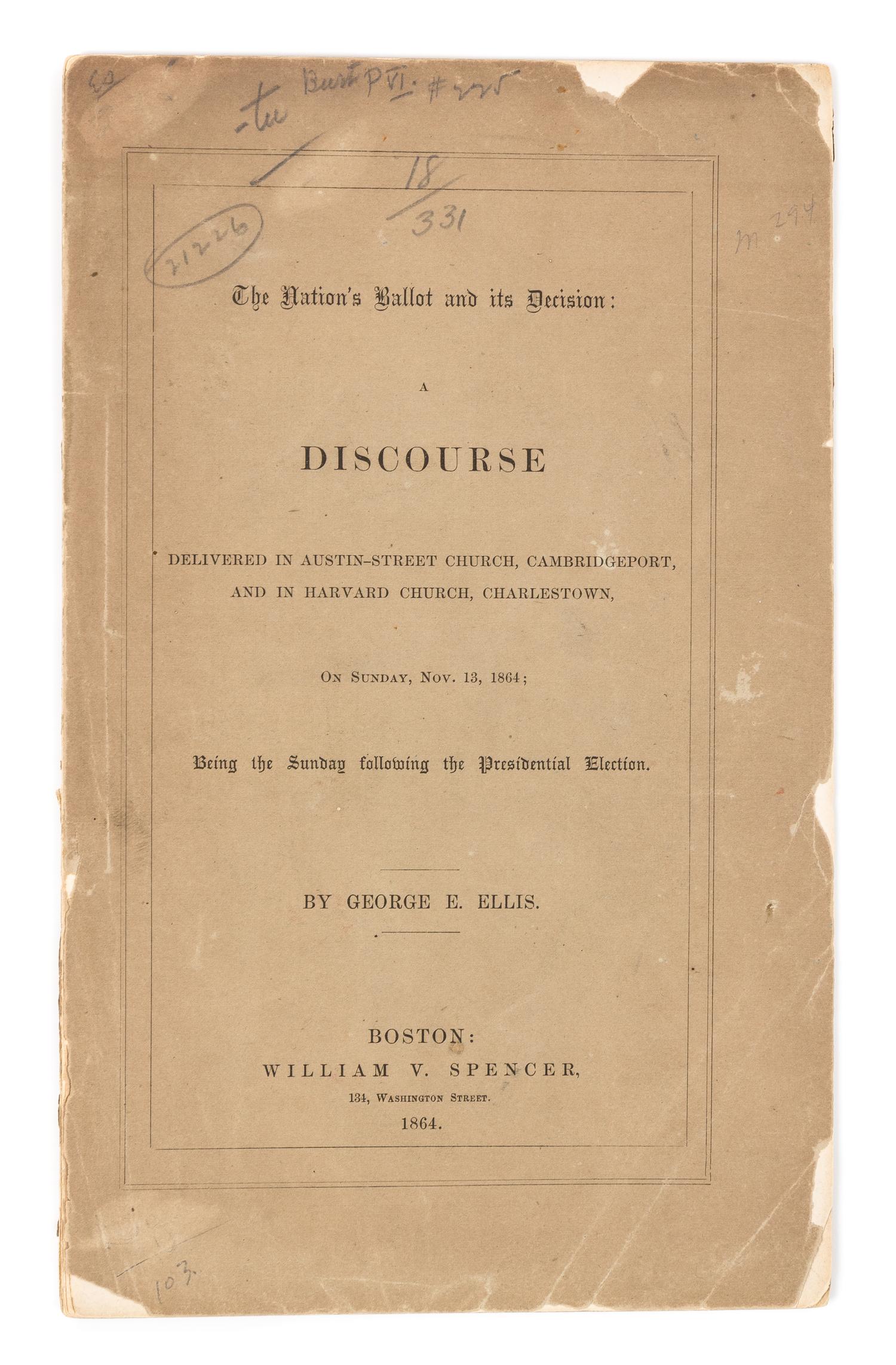 [LINCOLN - 1864 ELECTION] - ELLIS, George Edward (1814-1894)