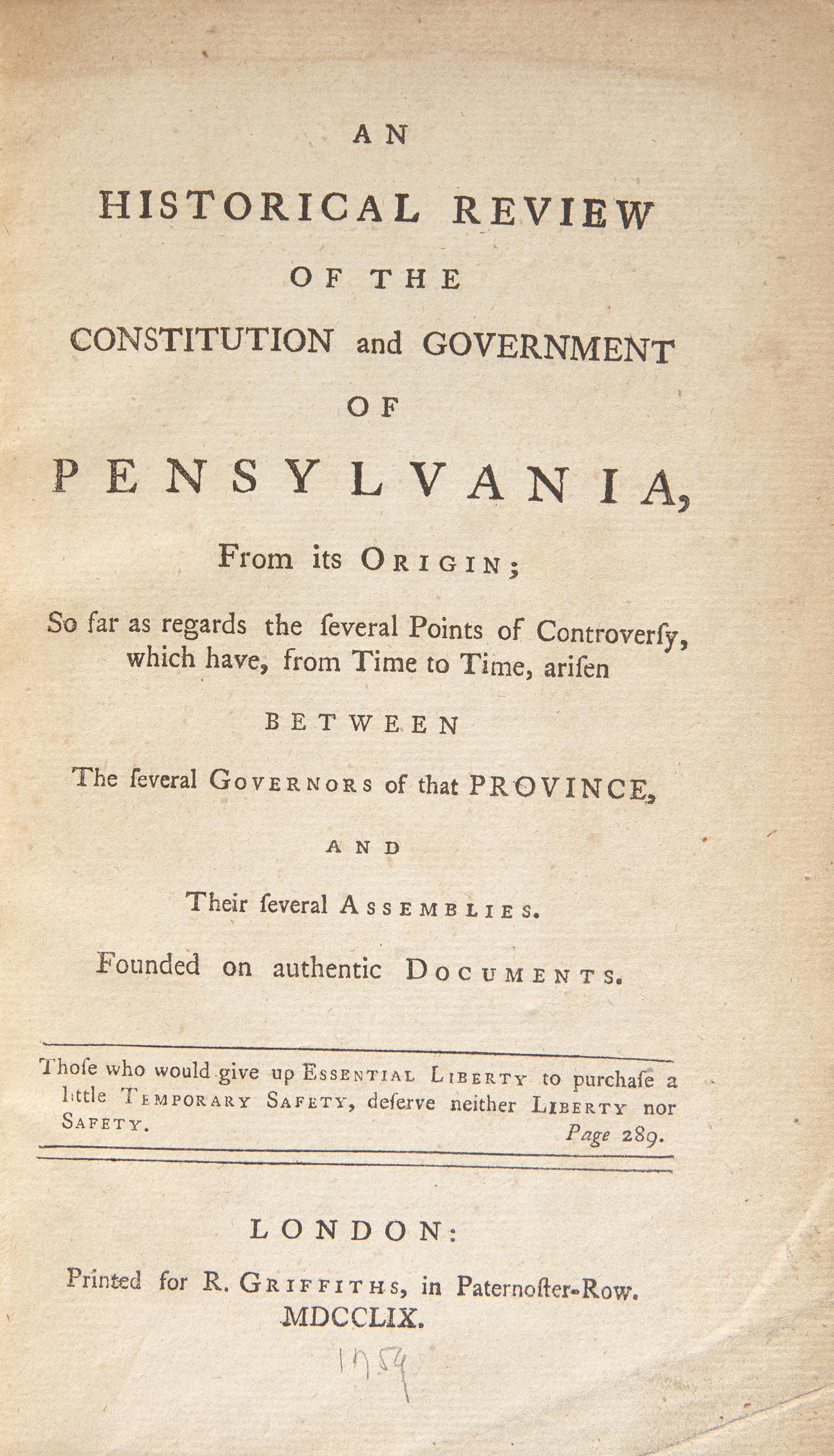 [Americana] (Franklin, Benjamin, and Richard Jackson). An Historical Review of the Constitution and Government of Pensylvania...
