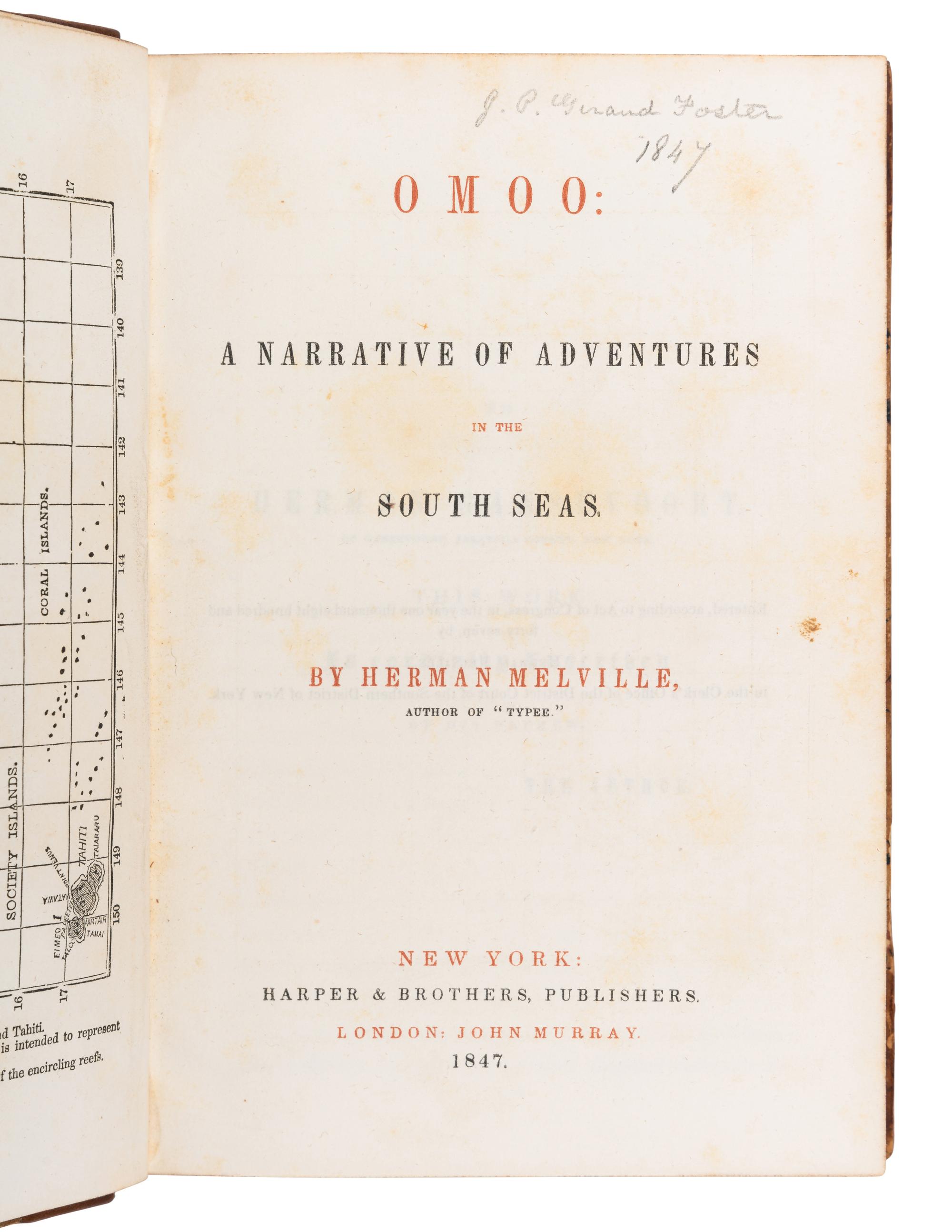 MELVILLE, Herman (1819-1891). Omoo: A Narrative of Adventure in the South Seas. New York: Harper & Brothers, 1847.