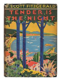 FITZGERALD, F. Scott (1896-1940). Tender is the Night . New York: Charles Scribner's Sons, 1934.