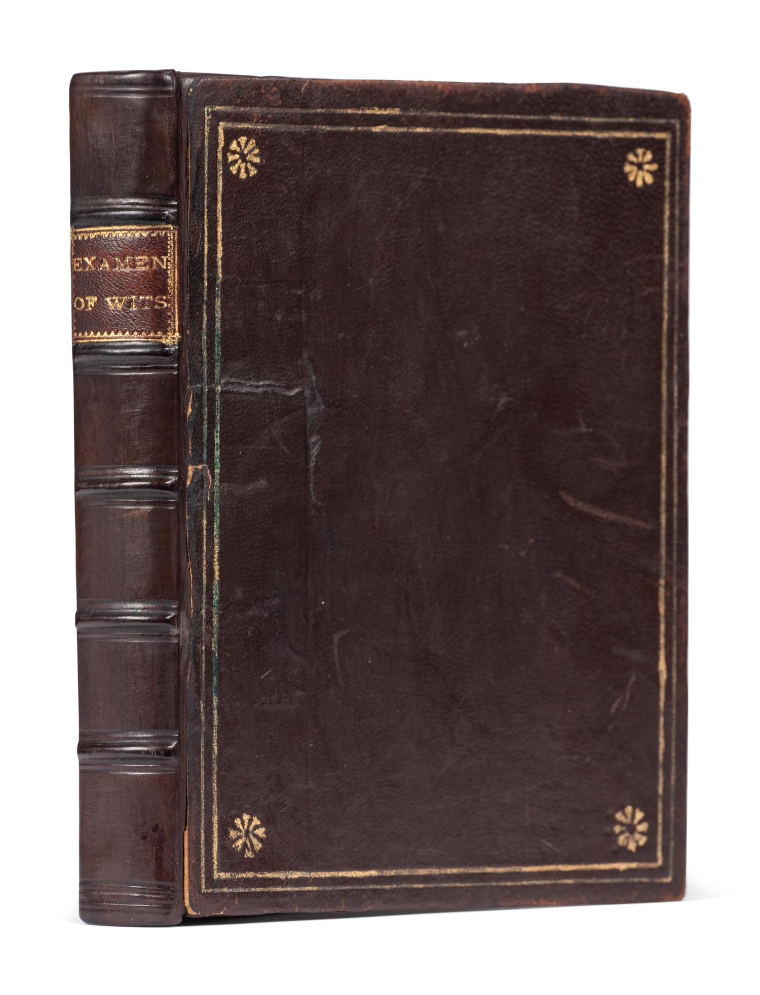 HUARTE, Juan (1529?-1588). Examen de Ingenios. The Examination of Mens Wits. In Which, by Discovering the Varietie of Natures, is Shewed for What Profession Each One is Apt, and How Far She Shall Profit Therein . Richard Carew, translator. London: Adam Islip, 1604.