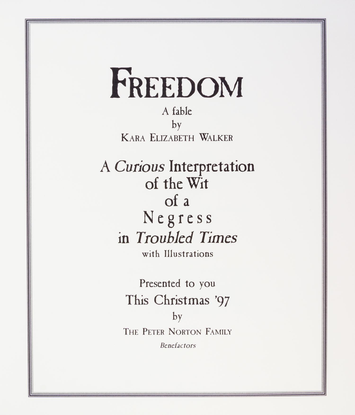 (POP-UP) WALKER, KARA Freedom, A Fable. LA, 1997.