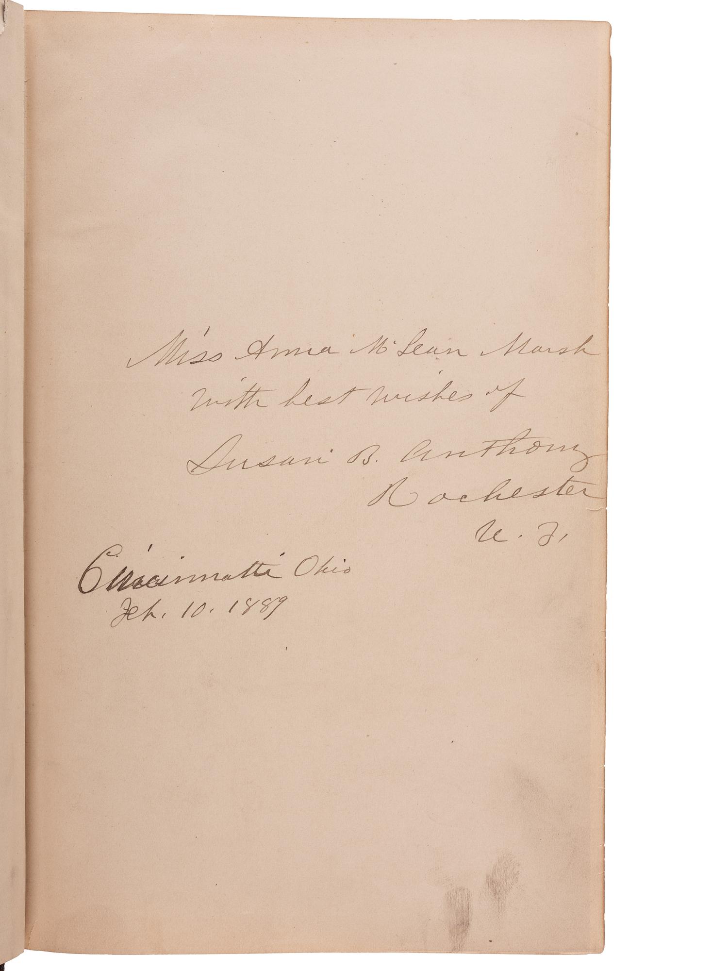 [WOMEN'S SUFFRAGE]. STANTON, Elizabeth Cady, Susan B. ANTHONY, and Matilda Joslyn GAGE, editors. History of Woman Suffrage . Rochester, NY: Susan B. Anthony, 1887. Vols. I-III only, EACH INSCRIBED BY SUSAN B. ANTHONY.