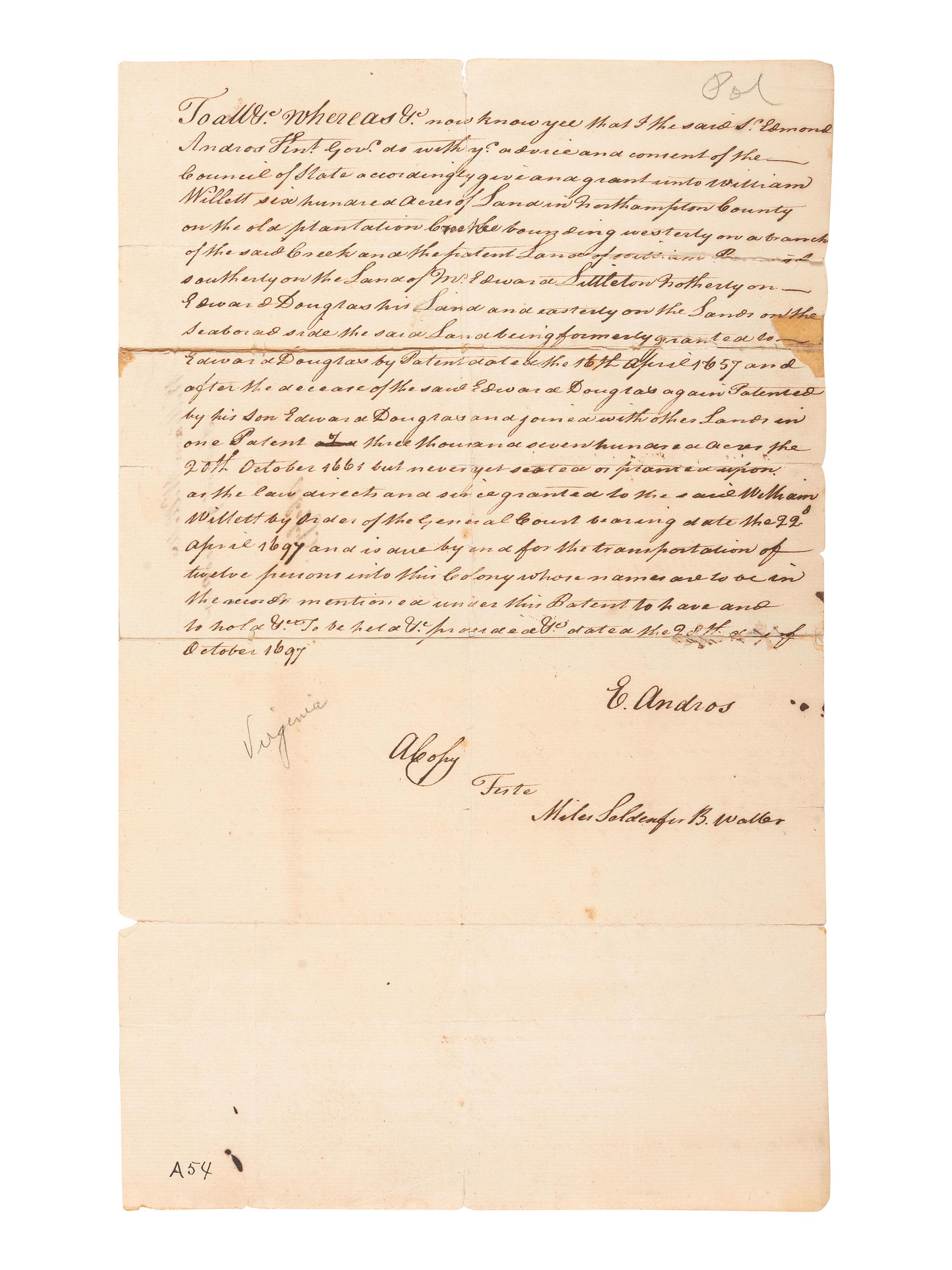 ANDROS, Sir Edmund (1637-1714). Copy document secretarially signed ("E. Andros"), as Colonial Governor of Virginia. 28 October 1697.