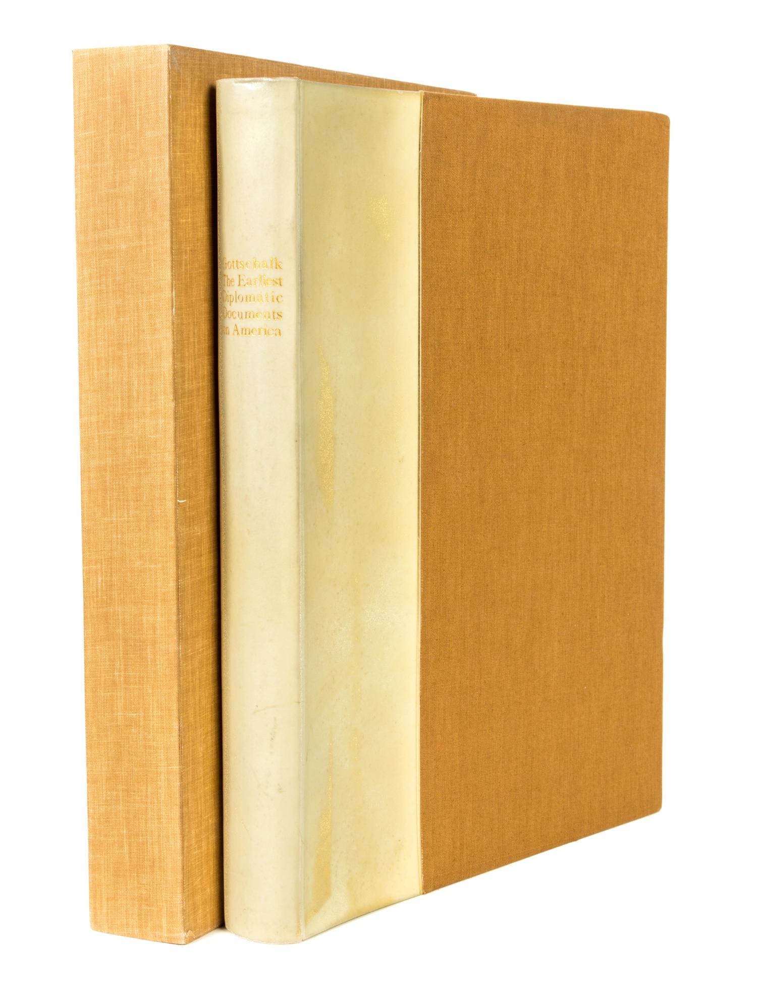 GOTTSCHALK, PAUL. The Earliest Diplomatic Documents on America. Berlin, 1927. Limited edition one of 150 copies.