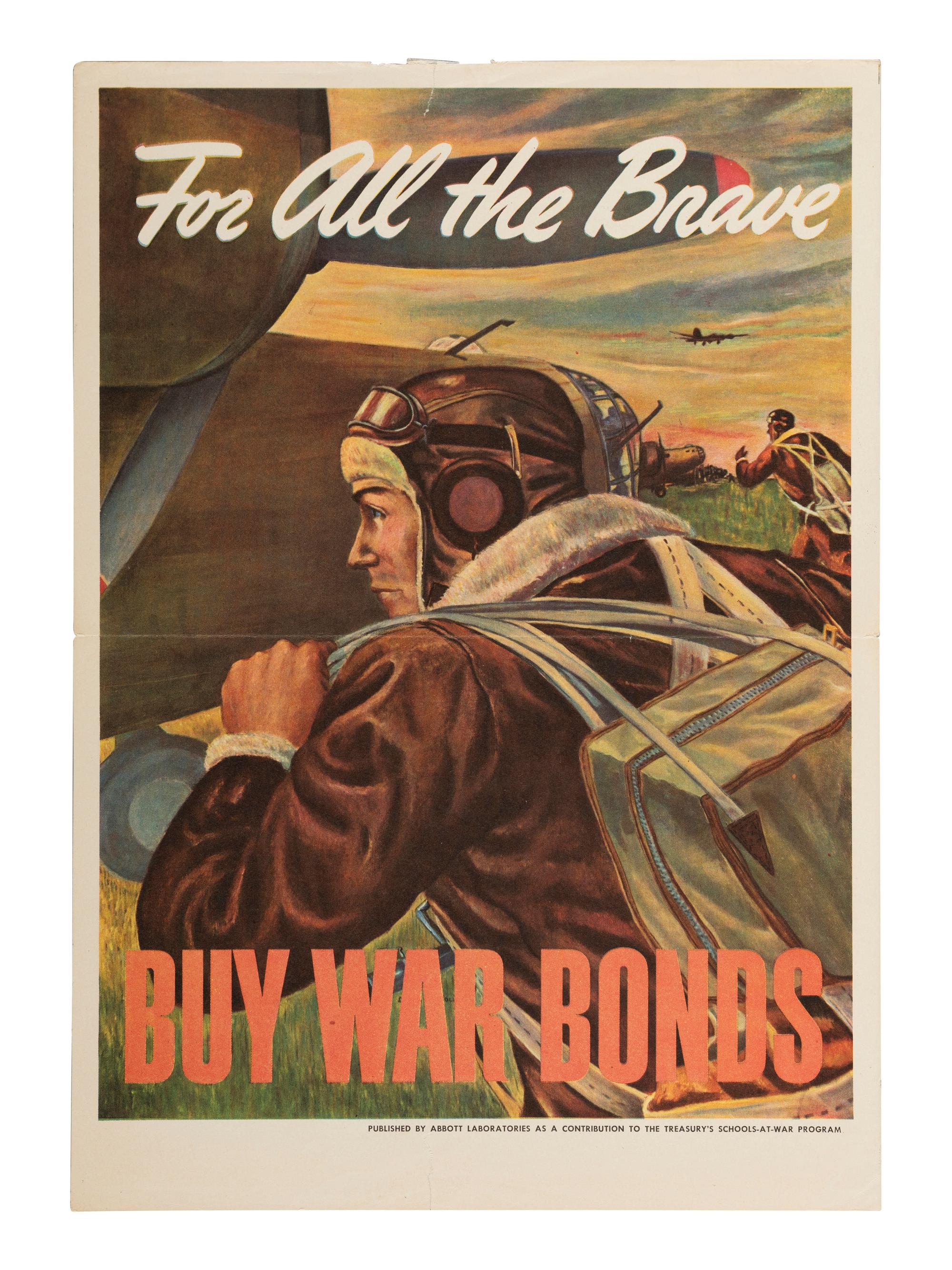 [WW2]. MARGOLIS, David. For all the Brave, Buy War Bonds . [Chicago]: Abbott Laboratories, ca 1943.