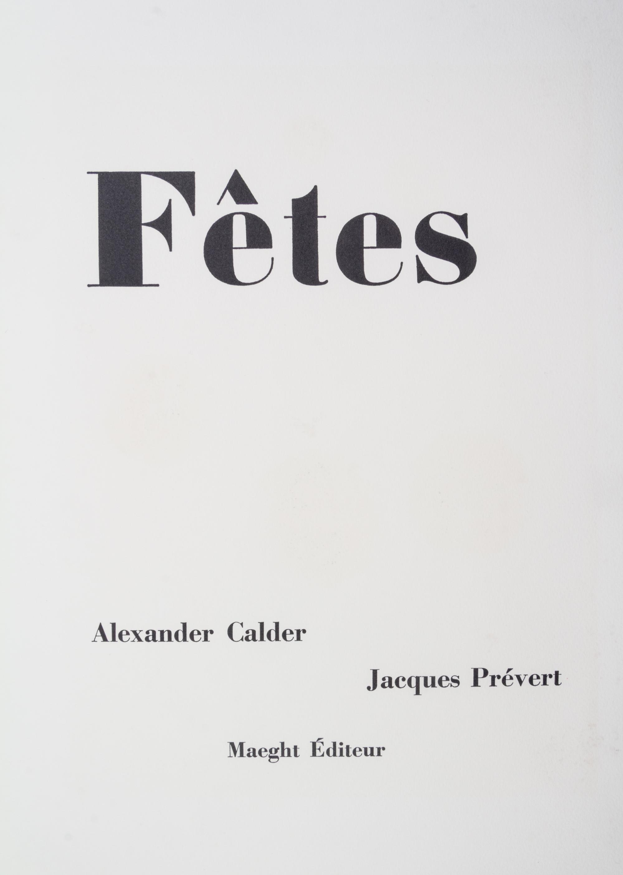 (CALDER, ALEXANDER) PREVERT, JACQUES. Fetes. Paris, 1971. Limited, signed.