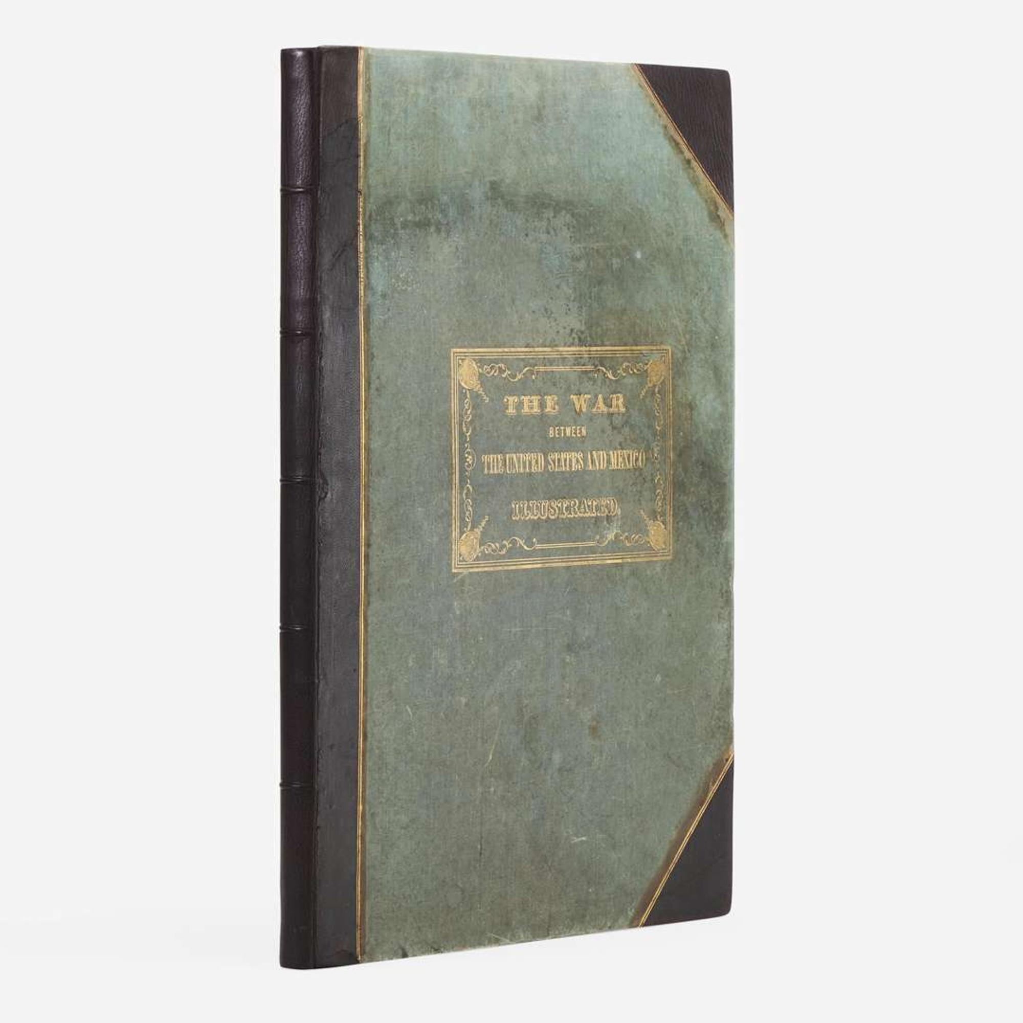 [Americana] Kendall, Geo(rge). Wilkins The War Between the United States and Mexico Illustrated, Embracing Pictorial Drawings of all the Principal Conflicts...