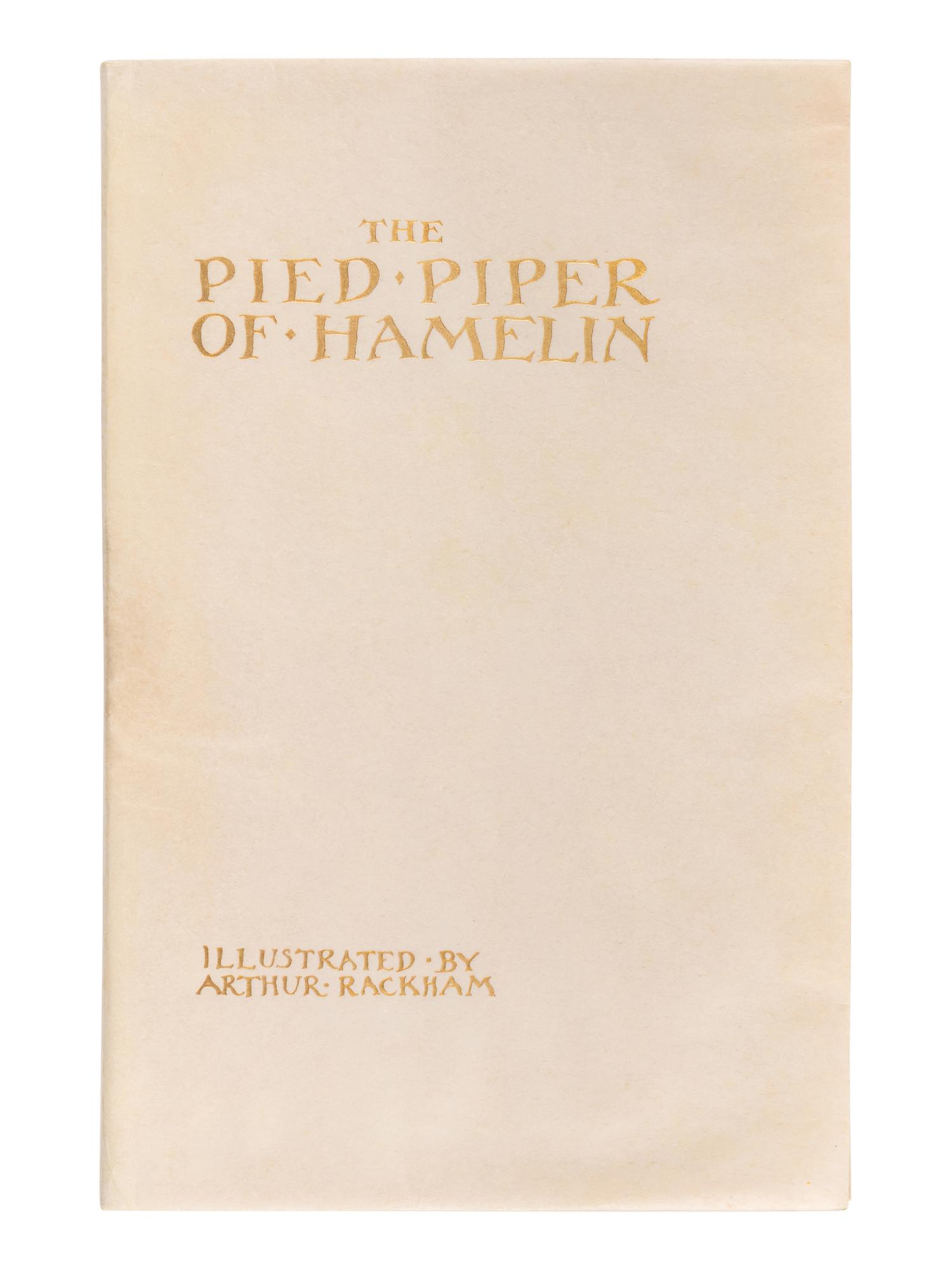 [RACKHAM, Arthur (1867-1939), illustrator]. BROWNING, Robert (1812-1889). The Pied Piper of Hamelin. London: George G. Harrap & Co., 1934.