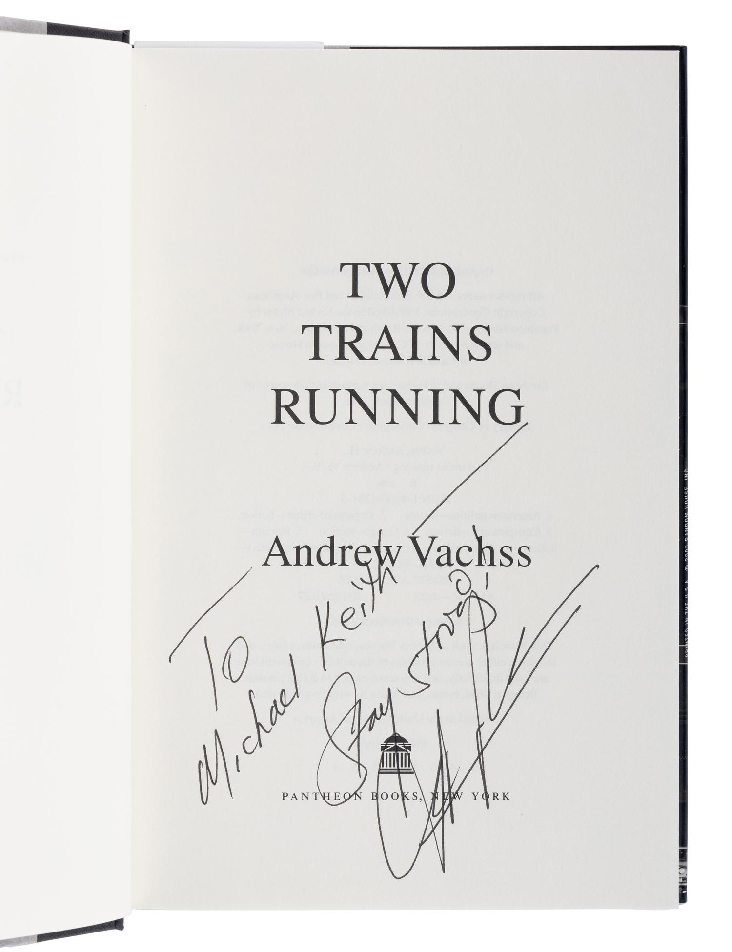 VACHSS, Andrew (1942-2021). A group of 8 works by Vachss, ALL FIRST EDITIONS, ALL SIGNED OR INSCRIBED, comprising: