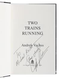 VACHSS, Andrew (1942-2021). A group of 8 works by Vachss, ALL FIRST EDITIONS, ALL SIGNED OR INSCRIBED, comprising: