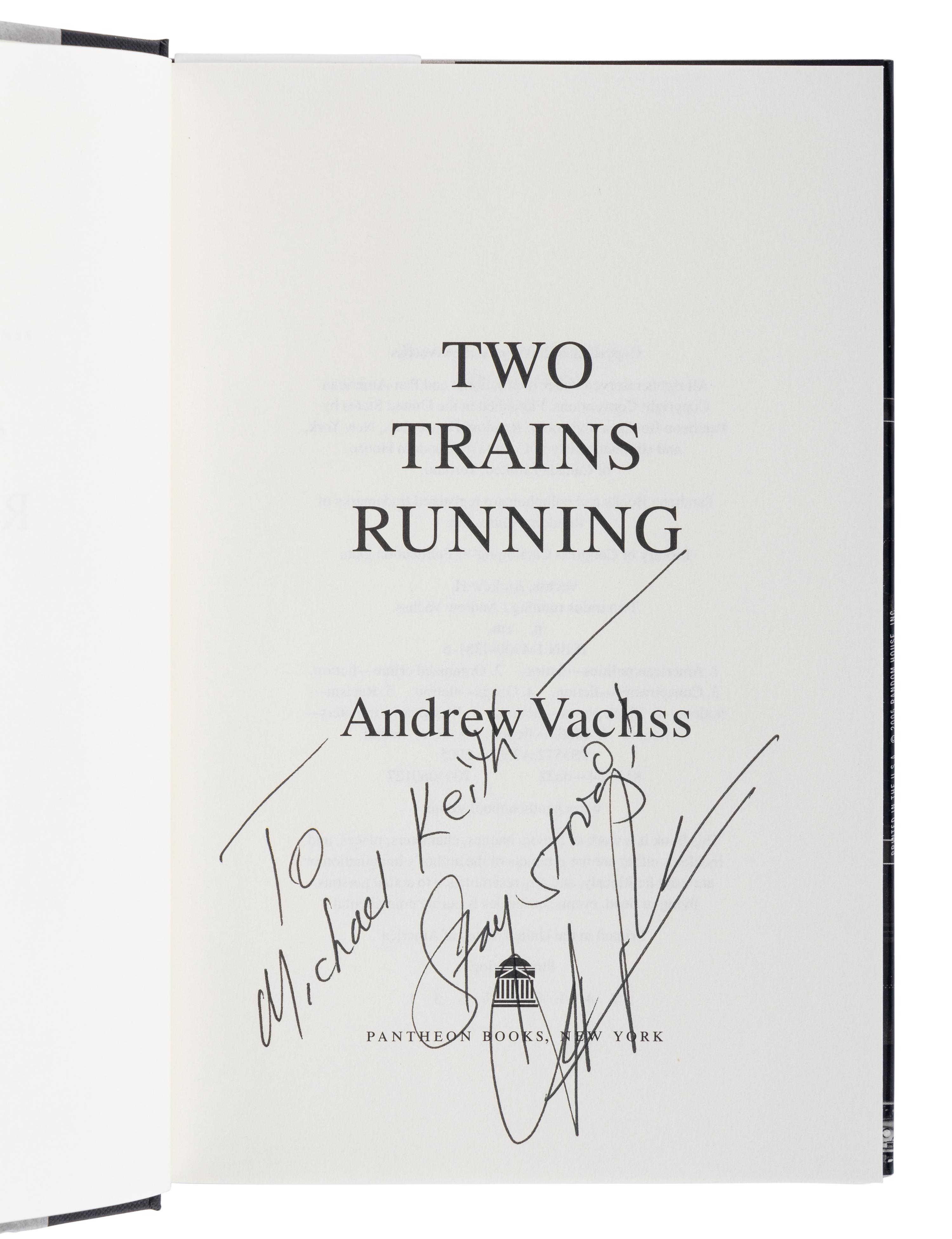 VACHSS, Andrew (1942-2021). A group of 8 works by Vachss, ALL FIRST EDITIONS, ALL SIGNED OR INSCRIBED, comprising: