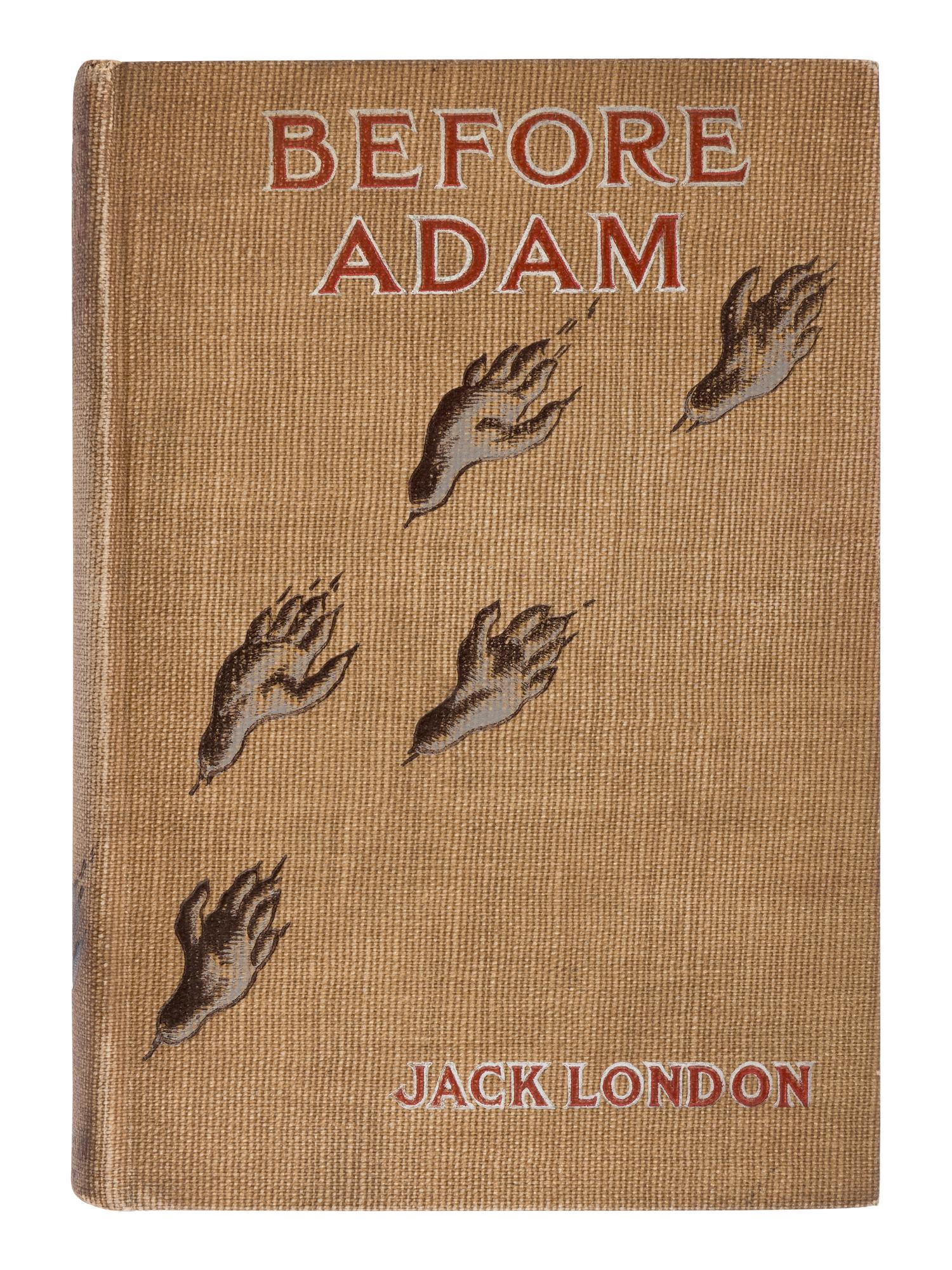 LONDON, Jack (1876-1916). Before Adam . New York: The Macmillan Company, 1907.