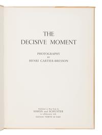 [Photography]. Cartier-Bresson, Henri (1908-2004), photographer. The Decisive Moment . New York: Simon and Schuster, 1952.