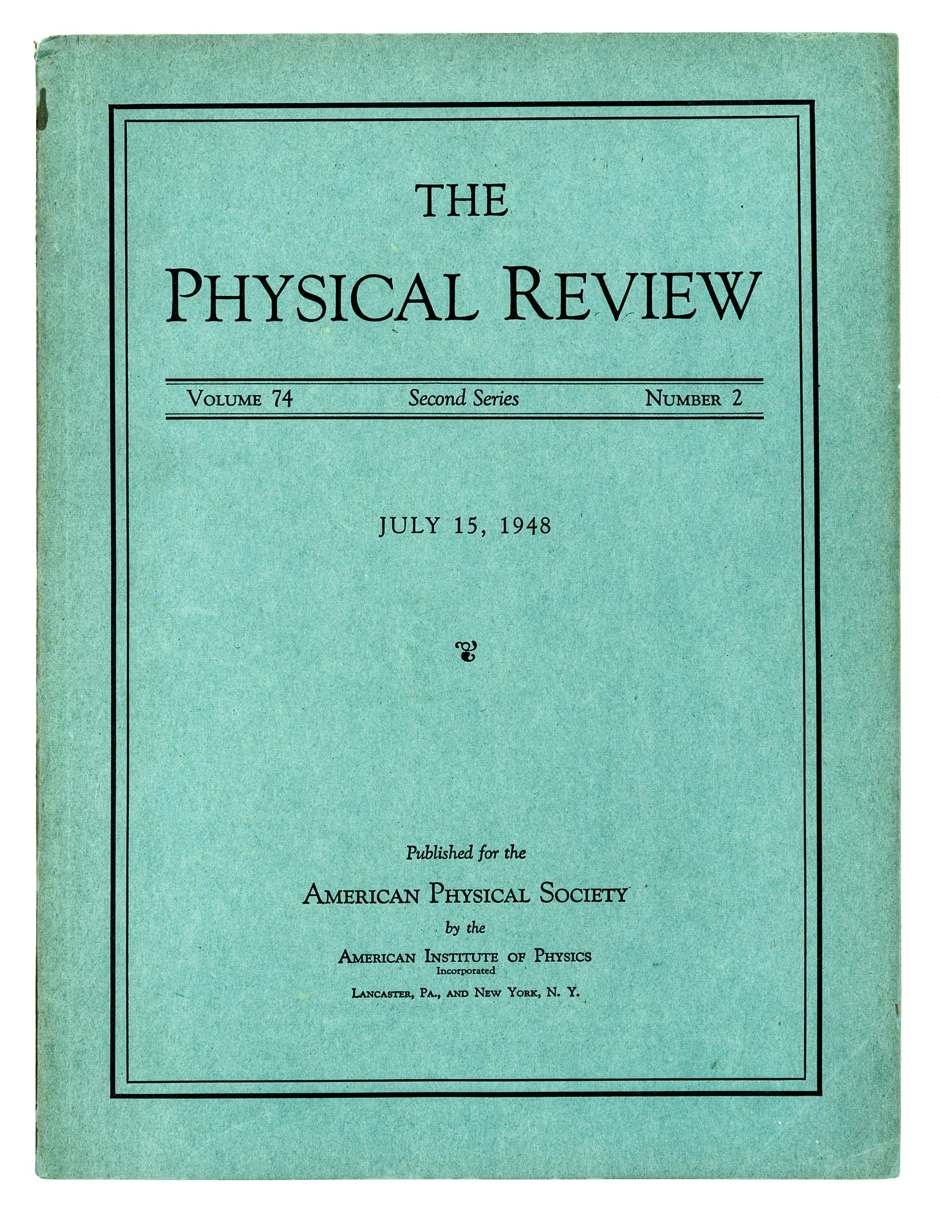 [TRANSISTORS]. BARDEEN, John (1908-1991) and Walter H. BRATTAIN (1902-1987). “The Transistor, A Semi-Conductor Triode.” – BRATTAIN, William H. and John BARDEEN. “Nature of the Forward Current in Germanium Point Contacts.” – SHOCKLEY, William Bradford, Jr. (1910-1989) and Gerald. L. PEARSON (1905-1987). “Modulation of Conductance of Thin Films of Semi-Conductors by Surface Charges.” In: The Physical Review , Vol. 74, Second Series, No. 2, pp. 230-233. Lancaster, PA and New York: American Institute of Physics, July 15, 1948.