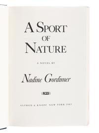 GORDIMER, Nadine (1923-2014). A Sport of Nature . New York: Alfred A. Knopf, 1987.