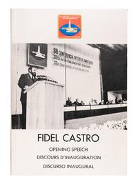 CASTRO, Fidel (1926-2016). Speech Delivered… at the Opening Session of the 68th Conference of the Inter-Parliamentary Union, Havana, September 15, 1981 . [Havana, 1981].