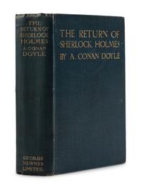 DOYLE, Arthur Conan (1859-1930). The Return of Sherlock Holmes . London: George Newnes, 1905.