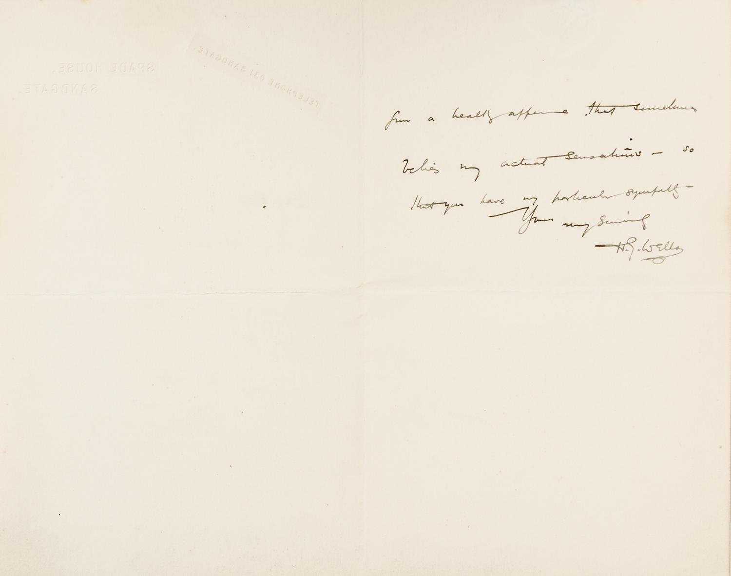 WELLS, Herbert George. Autographed letter signed ("H.G. Wells"), to an unnamed correspondent, Spade House, Sandgate, 20 May 1905.