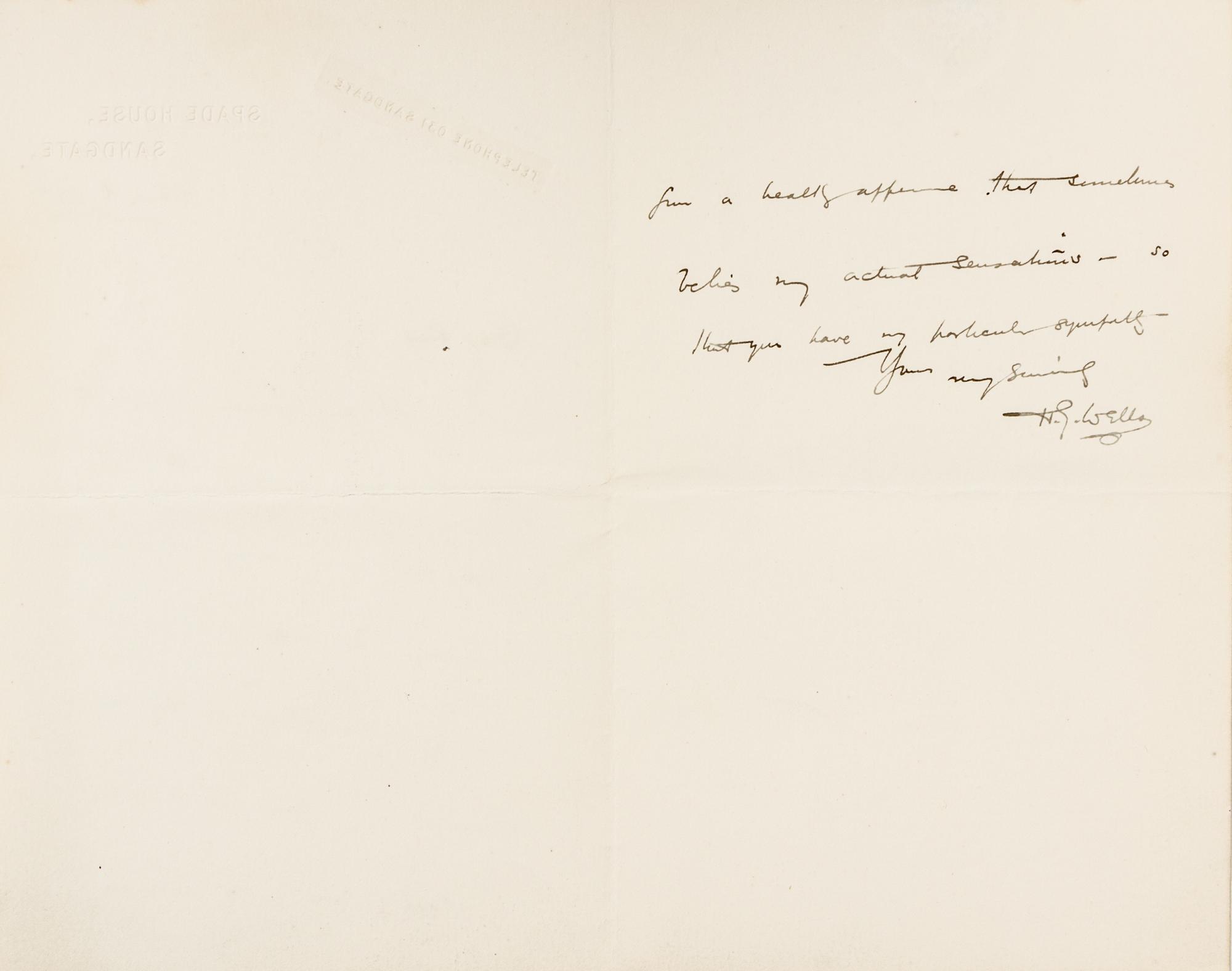 WELLS, Herbert George. Autographed letter signed ("H.G. Wells"), to an unnamed correspondent, Spade House, Sandgate, 20 May 1905.