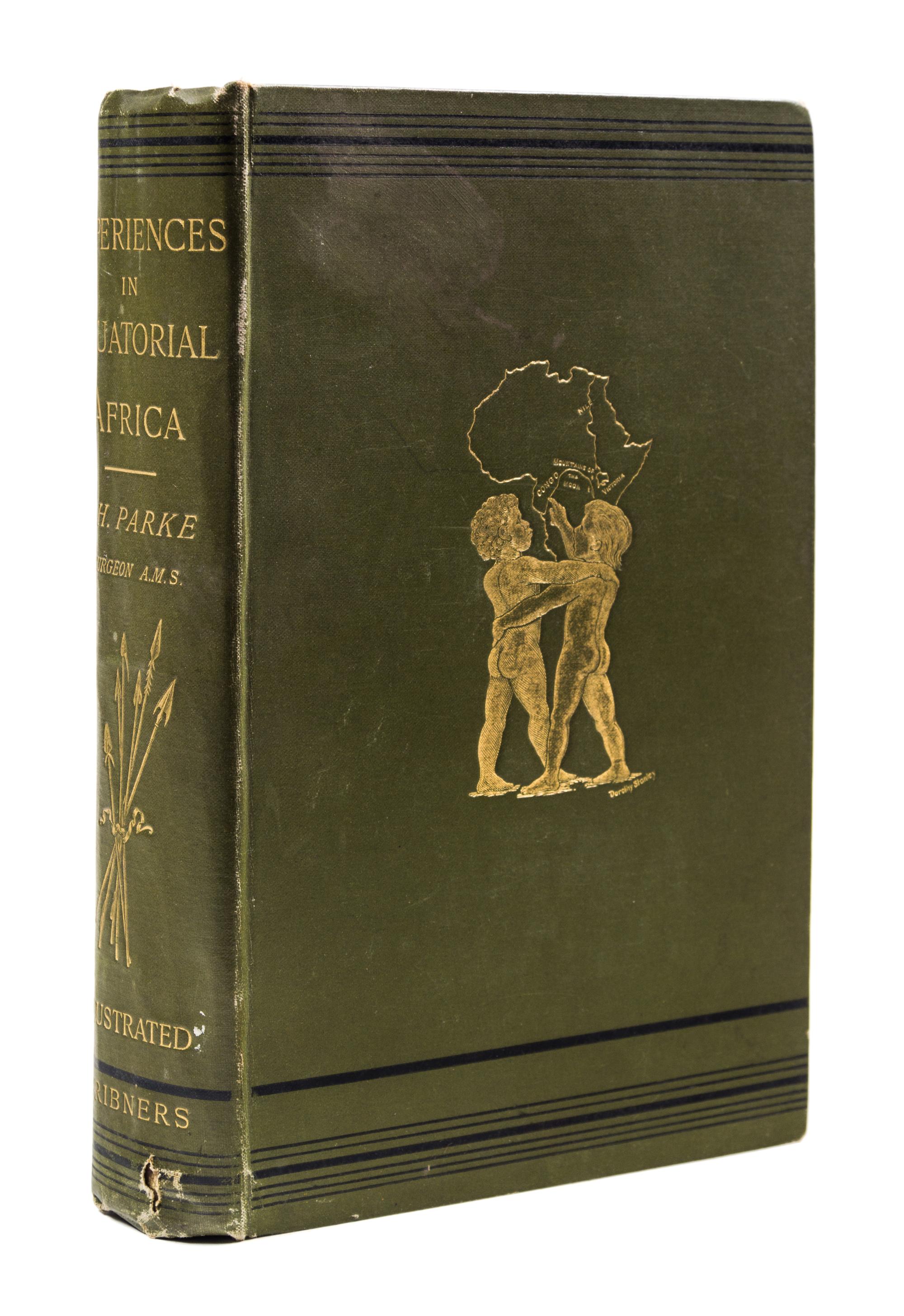 PARKE, THOMAS HEAZLE. My Personal Experiences in Equatorial Africa... New York, 1891. First ed. Large folding map.