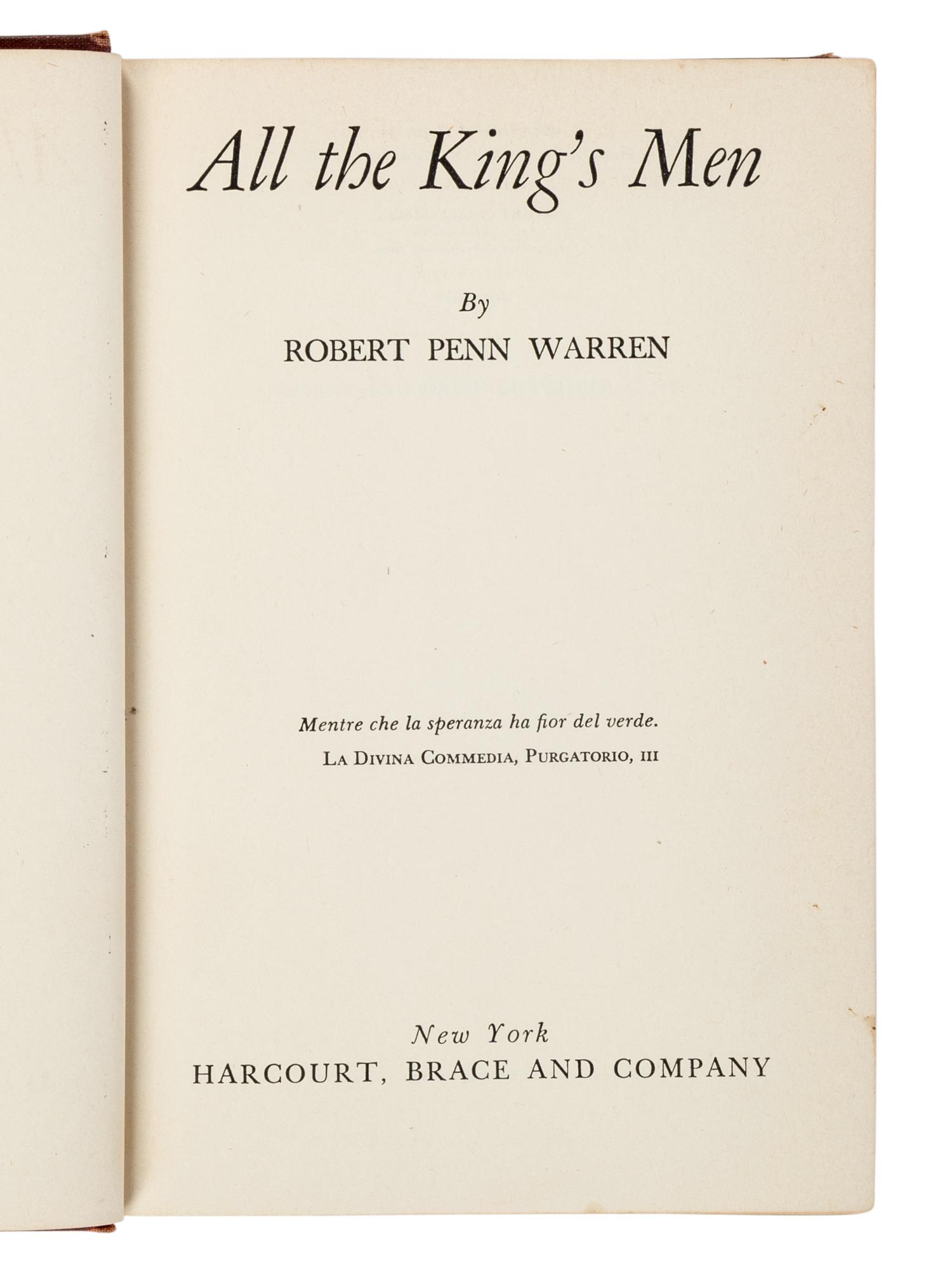 WARREN, Robert Penn (1905-1989). All The King's Men . New York: Harcourt, Brace and Company, 1946.