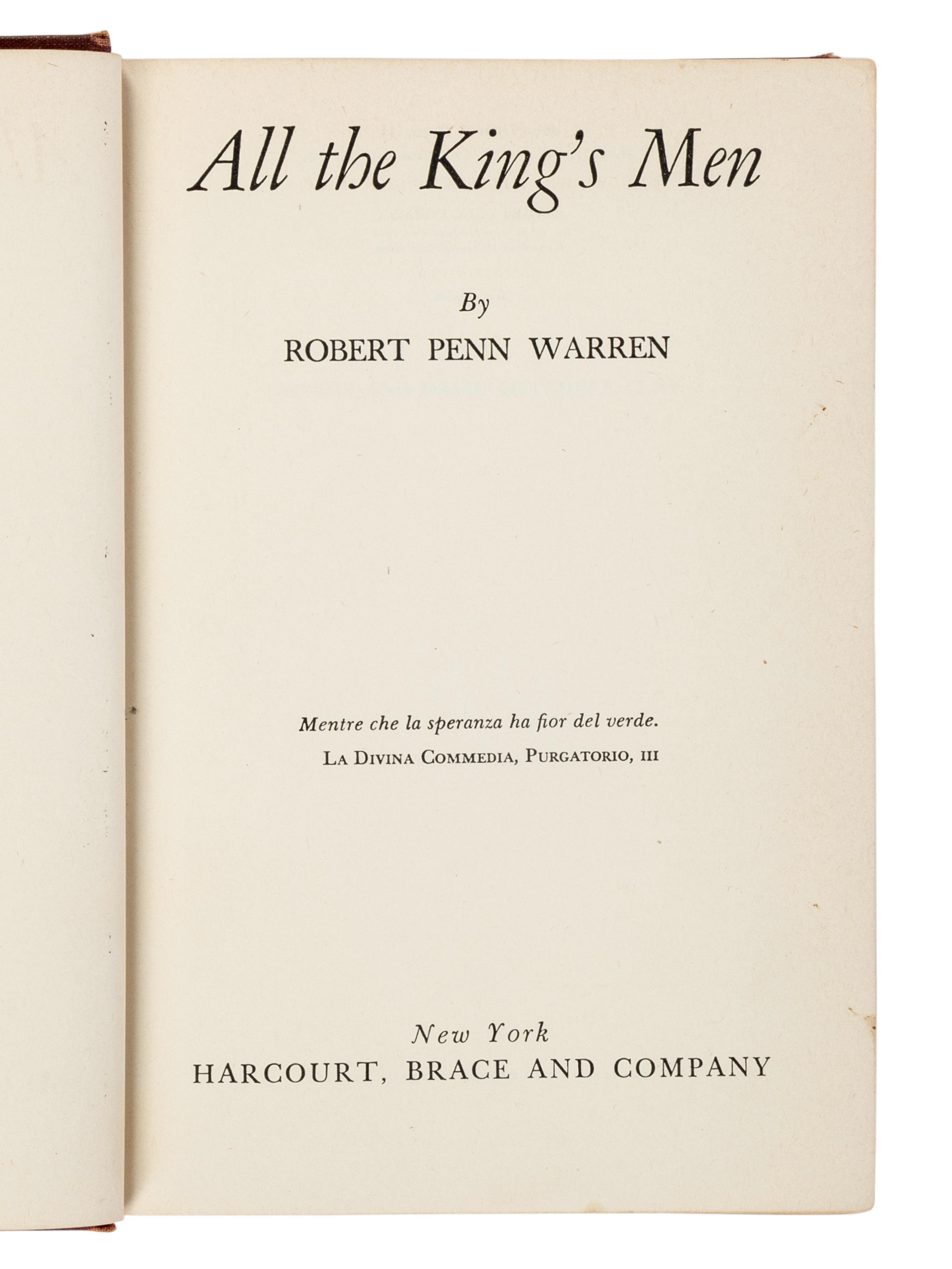 WARREN, Robert Penn (1905-1989). All The King's Men . New York: Harcourt, Brace and Company, 1946.