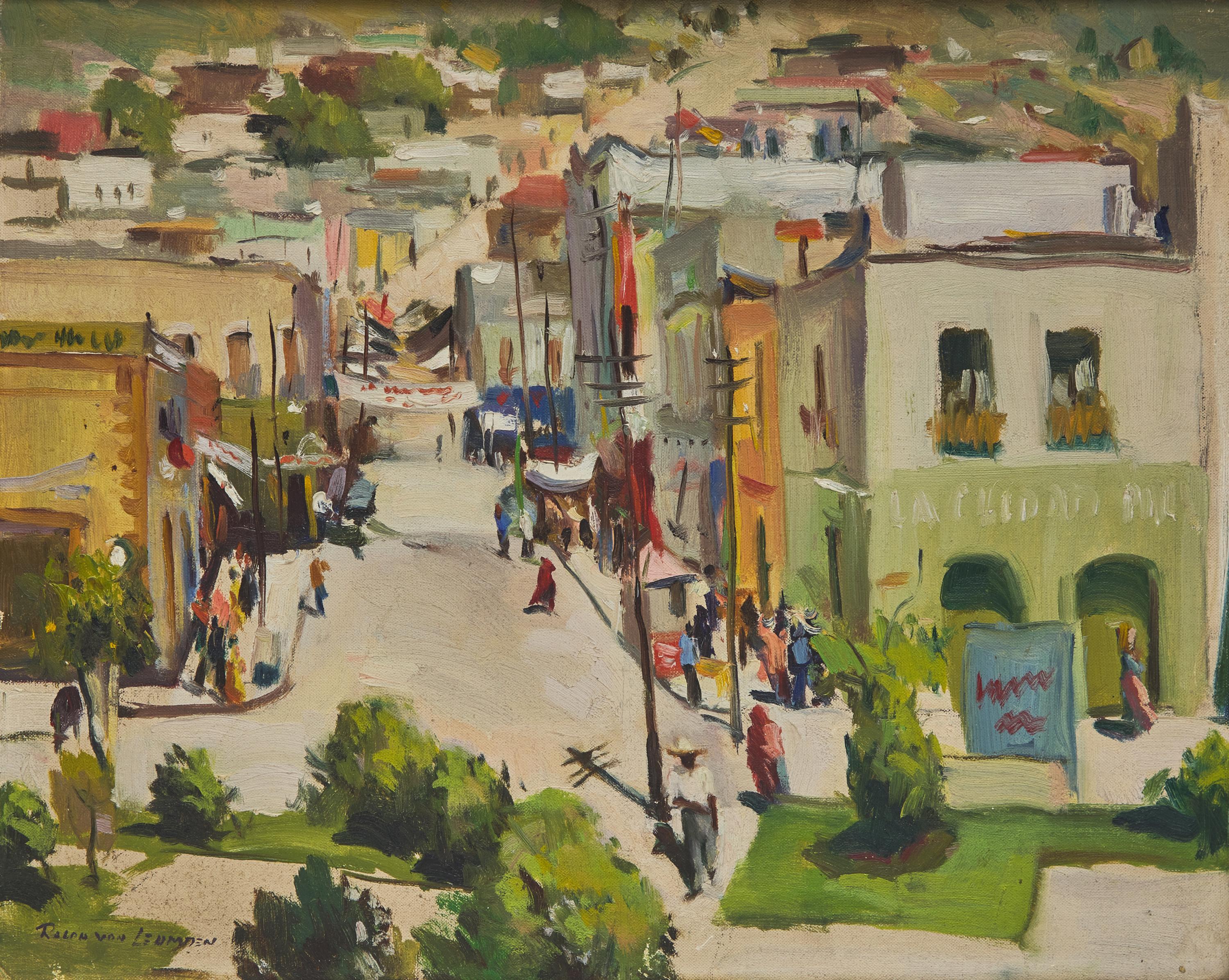 Ralph Von Lehmden (American, b. 1908) — Street Scene Pachuca