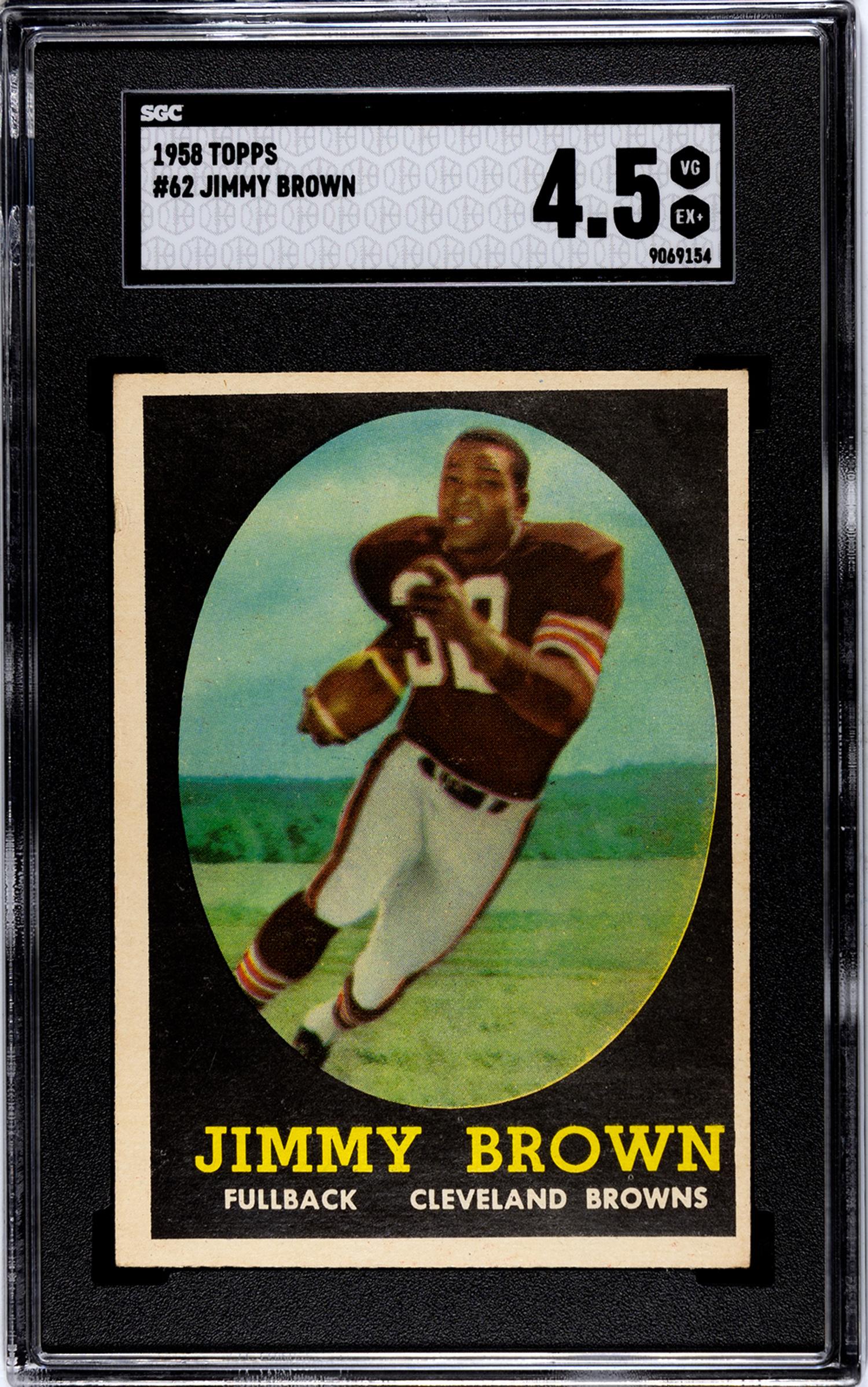 A 1958 Topps Jim Brown Rookie Football Card No. 62 (SGC 4.5 VG-EX+)