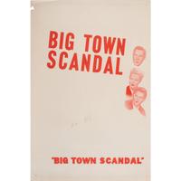 Seven Paramount Presents "Big Town Scandal" Film Posters