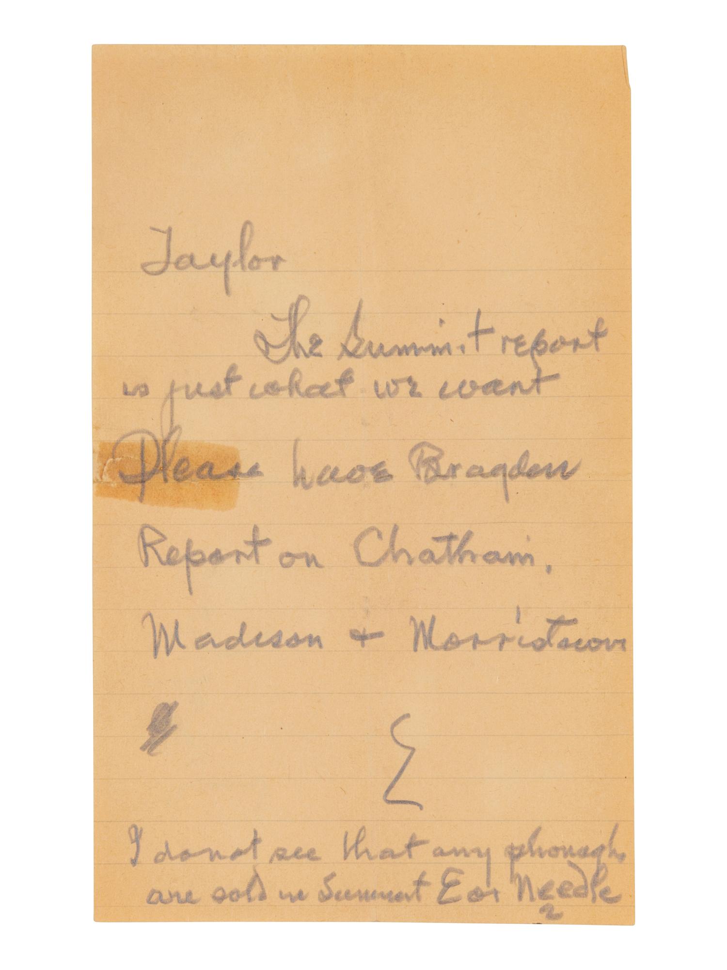 [PHONOGRAPHS]. EDISON, Thomas (1847-1931), inventor. Autograph note signed ("E"), in pencil, to Taylor. N.p., n.d.