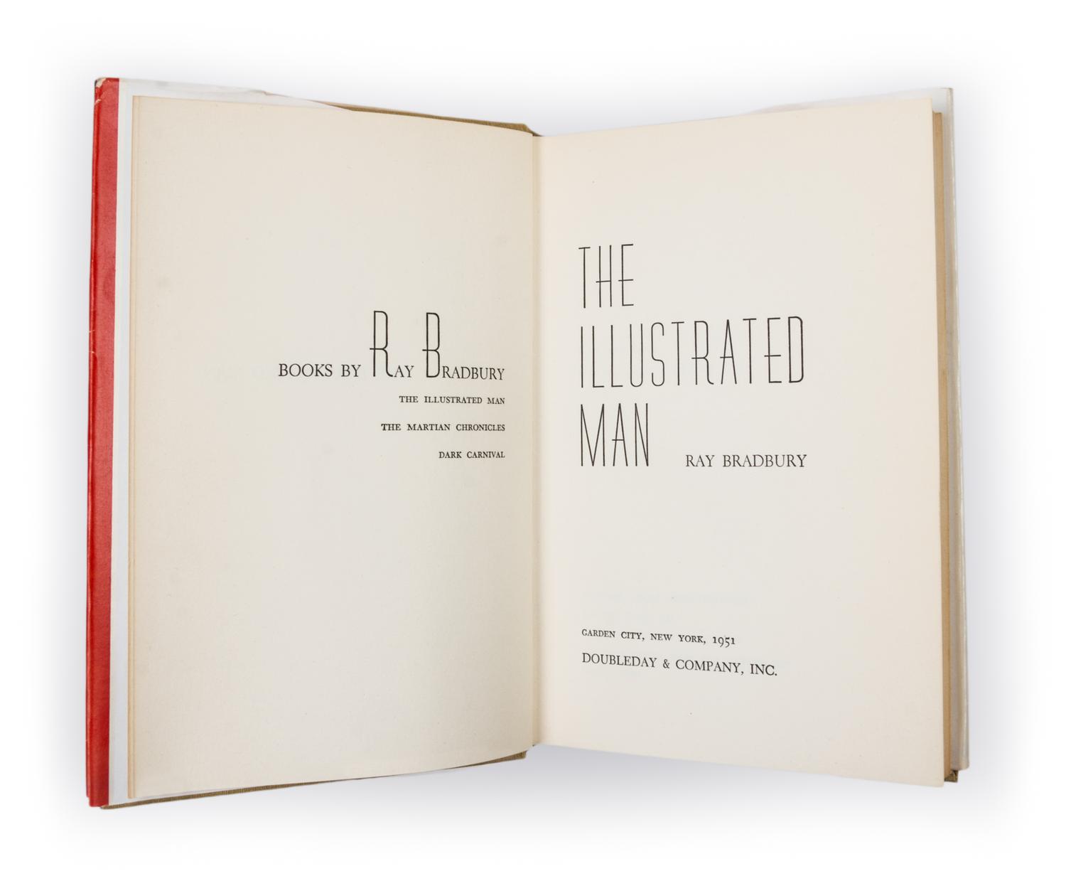 BRADBURY, RAY. The Illustrated Man. Garden City, NY, 1951. First edition.