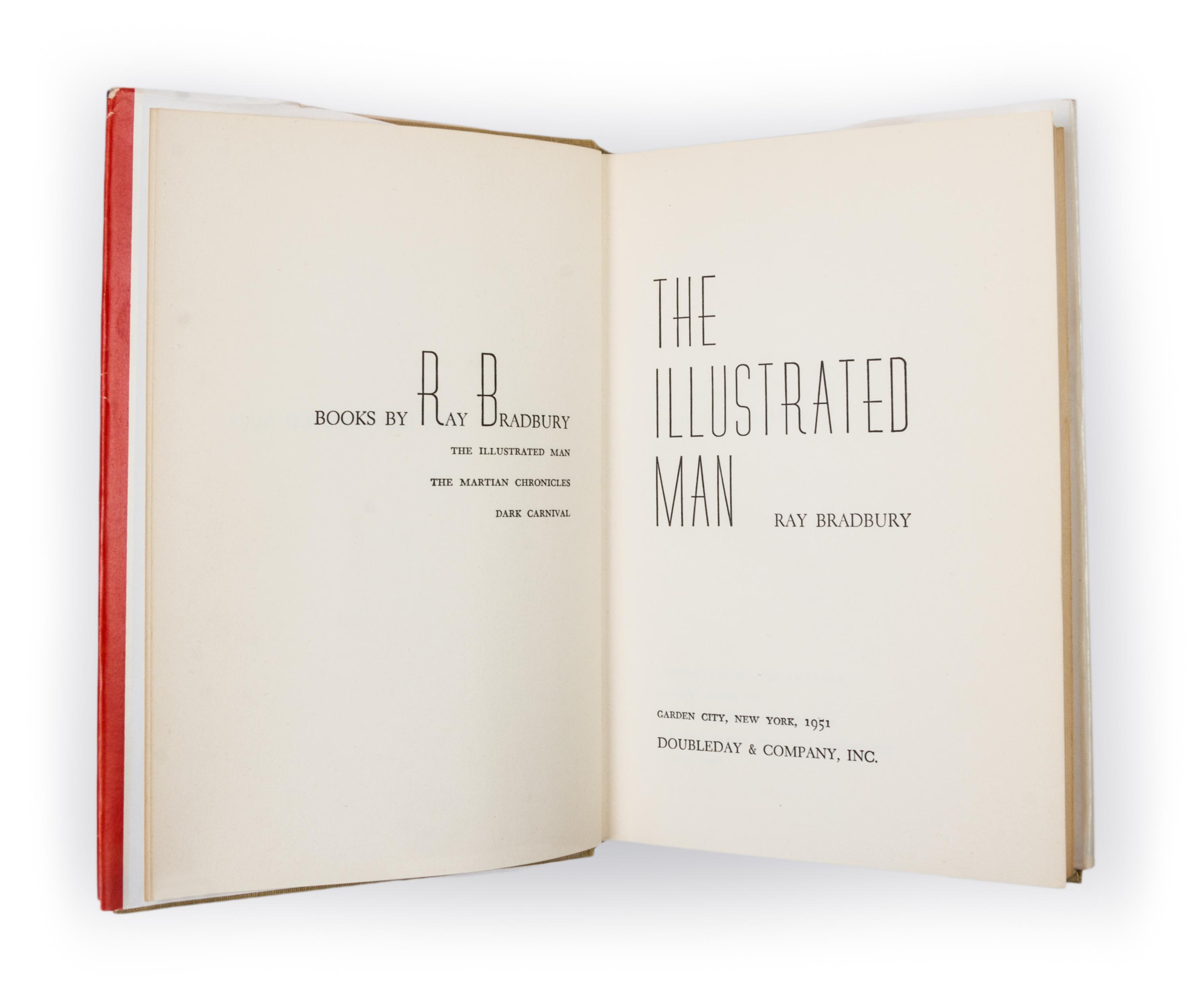 BRADBURY, RAY. The Illustrated Man. Garden City, NY, 1951. First edition.