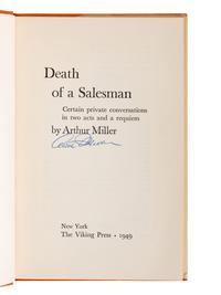 MILLER, Arthur (1915-2005). Death of a Salesman. New York: The Viking Press, 1949.