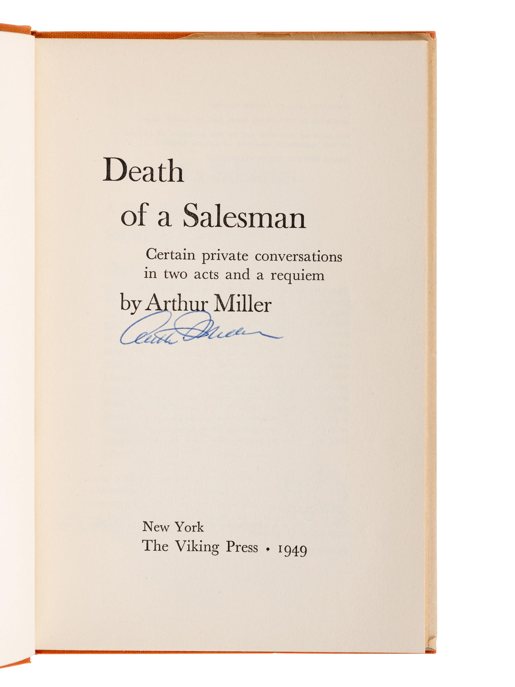 MILLER, Arthur (1915-2005). Death of a Salesman. New York: The Viking Press, 1949.