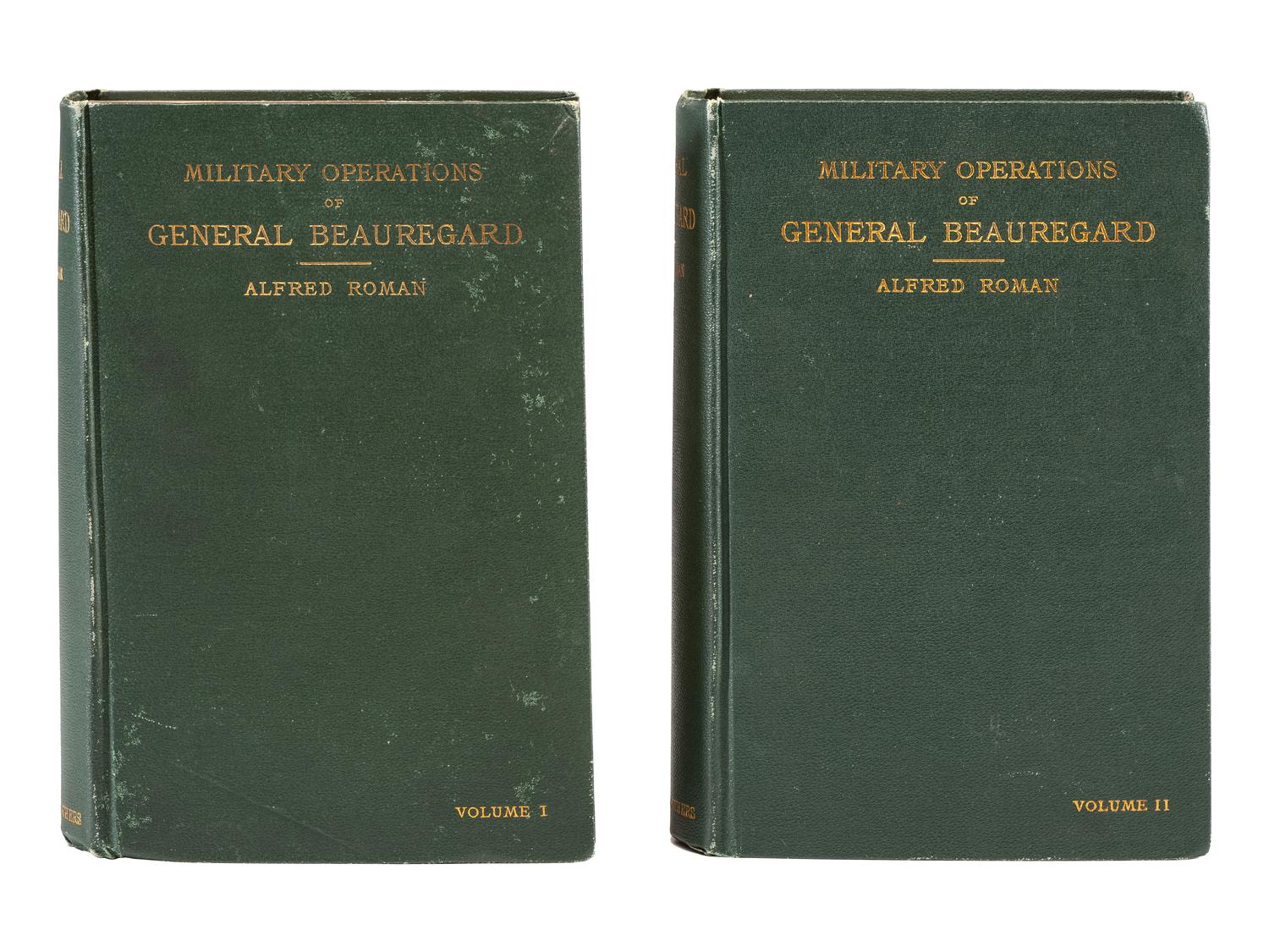 ROMAN, Alfred. Military Operations of General Beauregard . New York: Harper & Brothers, 1884.