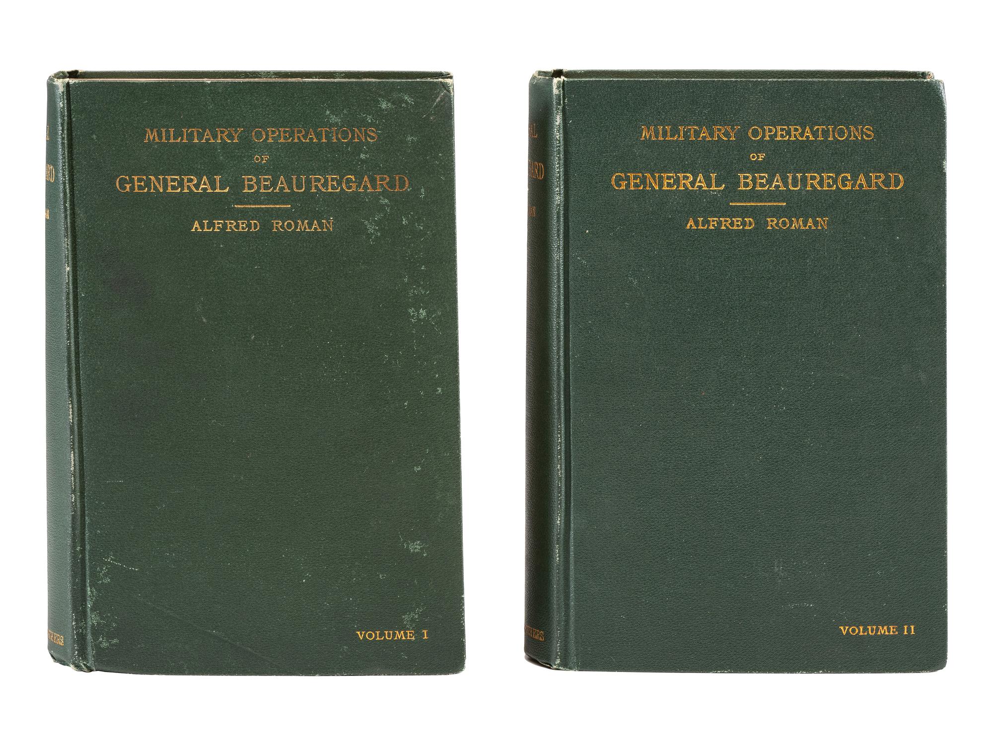 ROMAN, Alfred. Military Operations of General Beauregard . New York: Harper & Brothers, 1884.