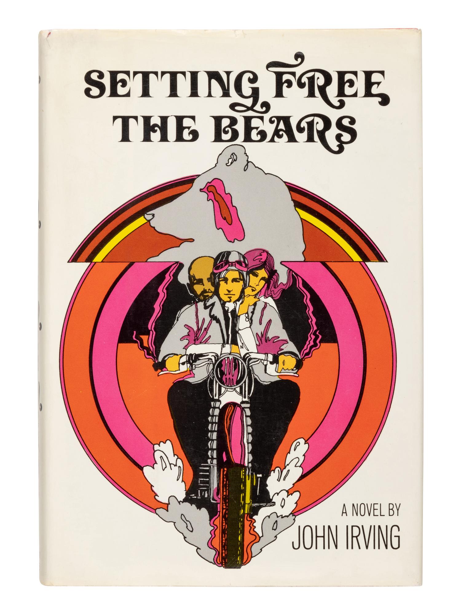 IRVING, John (b.1942). Setting Free the Bears . New York: Random House, 1968.
