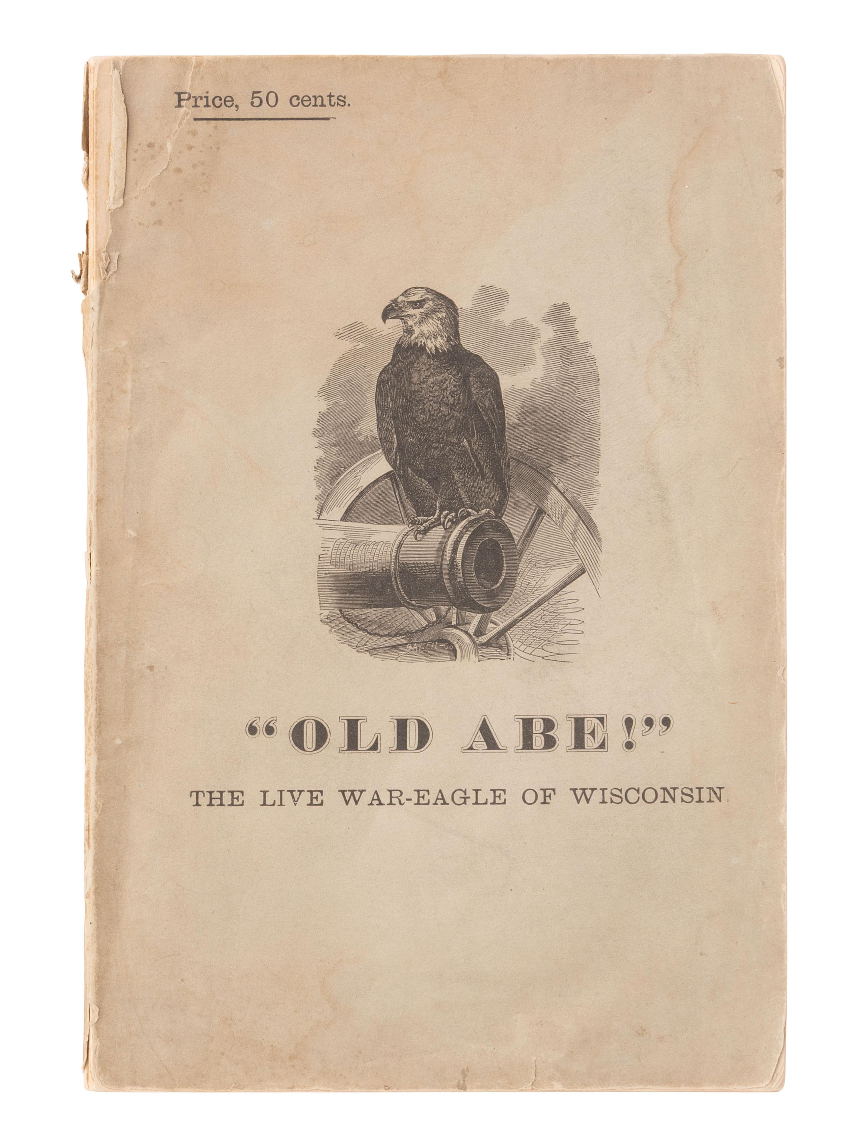 [CIVIL WAR] 11 items identified to 8th Wisconsin bald eagle mascot "Old Abe" incl. CDVs and booklet.