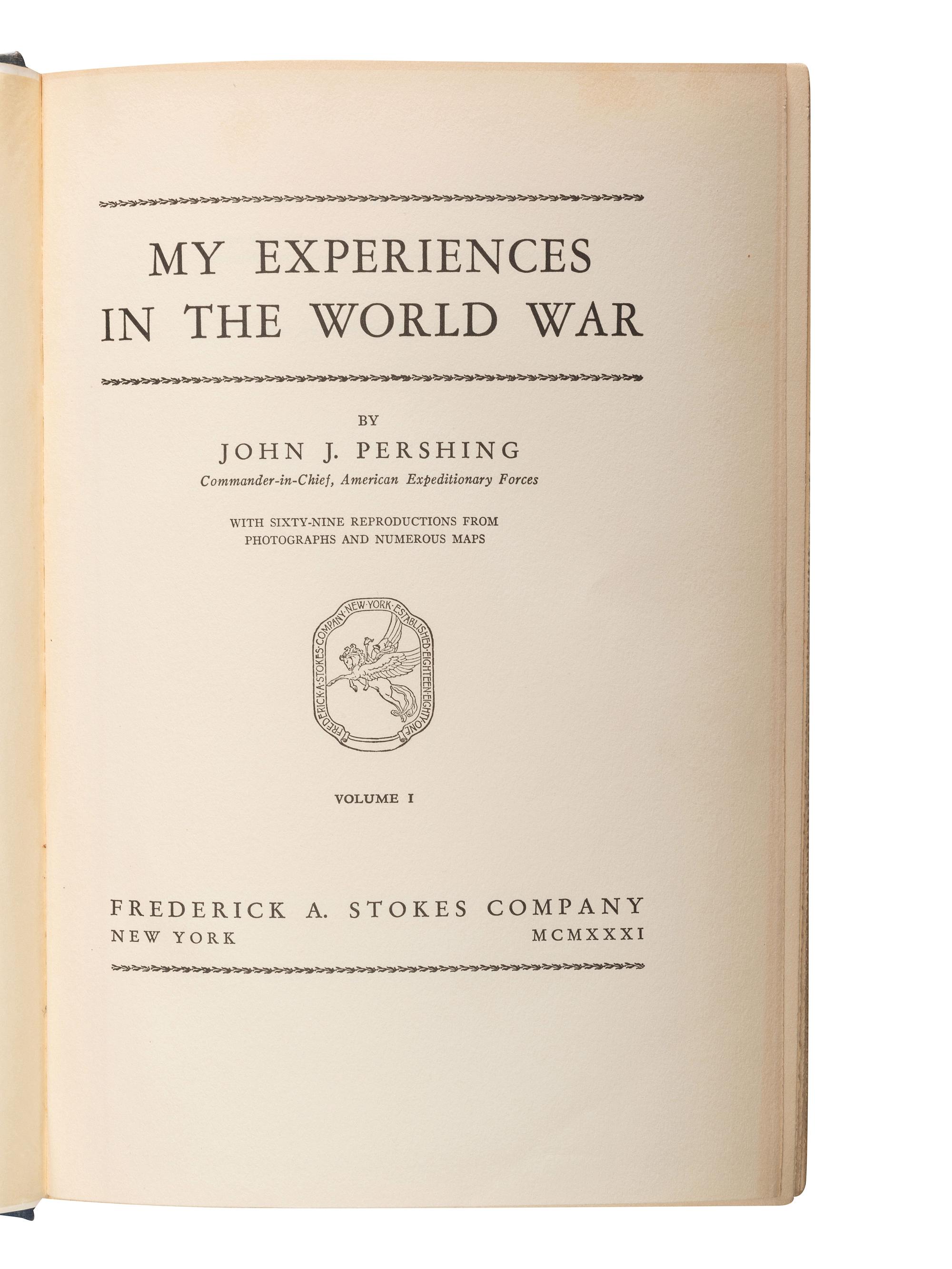 [WORLD WAR I]. -- [WORLD WAR II]. A group of multi-volume memoirs by Generals Pershing and Eisenhower, comprising: