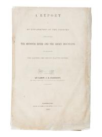 [Americana] Fremont, John C. A Report on an Exploration of the Country between the Missouri and Rocky Mountains, on the Line of the Kansas and Great Platte Rivers