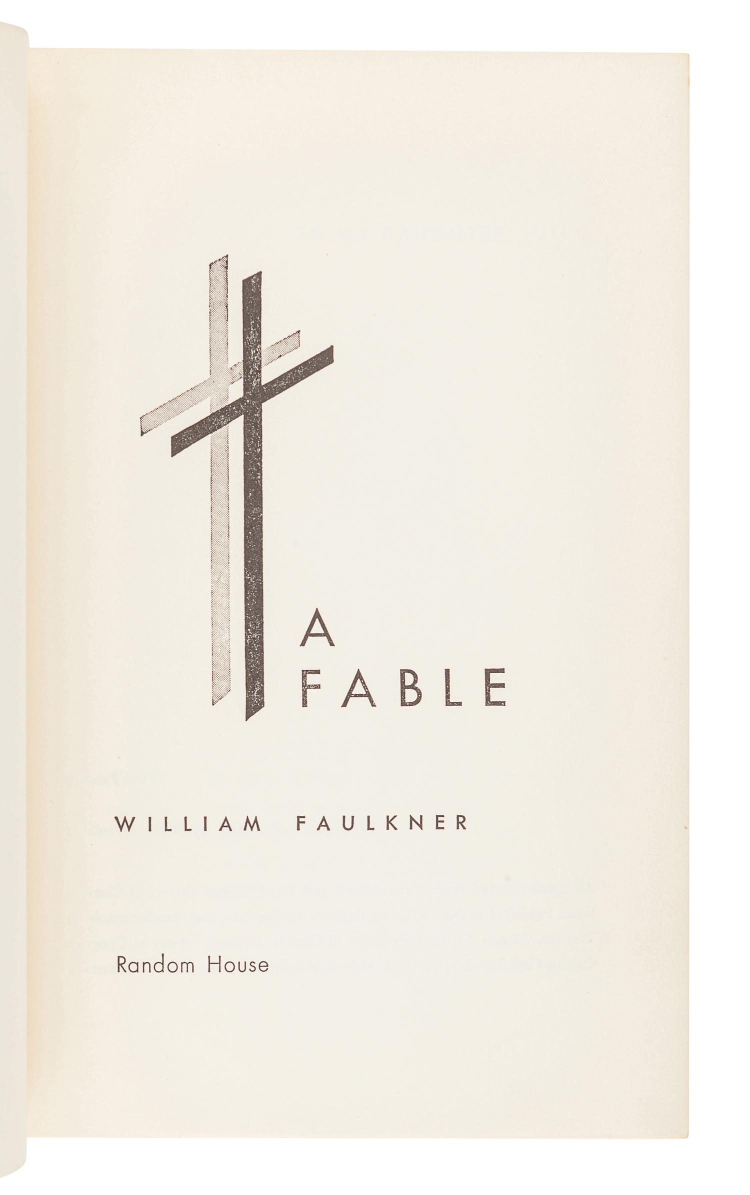 FAULKNER, William (1897-1962). A group of FIRST EDITIONS, comprising: