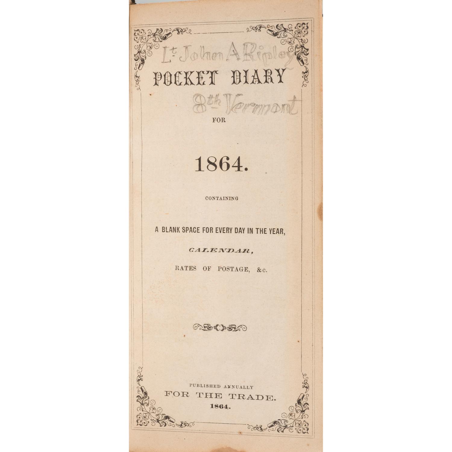 Civil War Diary of 2nd Lieutenant John Ripley, 8th Vermont Infantry