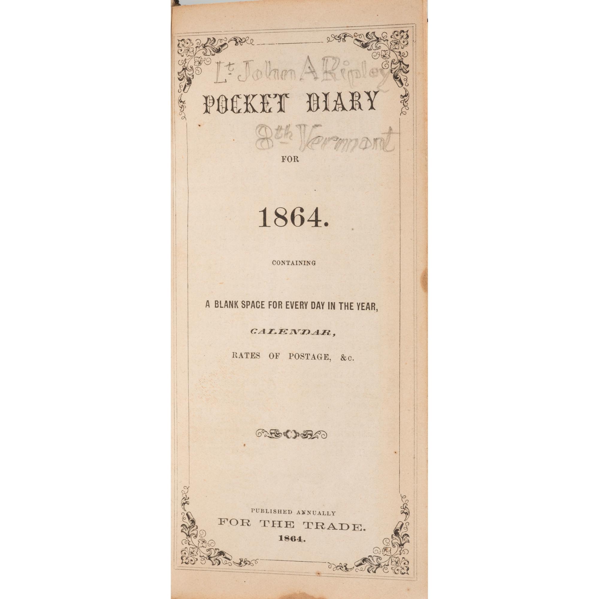Civil War Diary of 2nd Lieutenant John Ripley, 8th Vermont Infantry