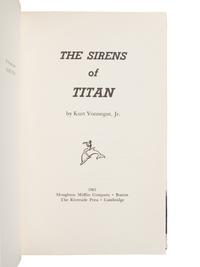 VONNEGUT, Kurt (1922-2007). The Sirens of Titan. Boston: Houghton Mifflin Company, 1961.