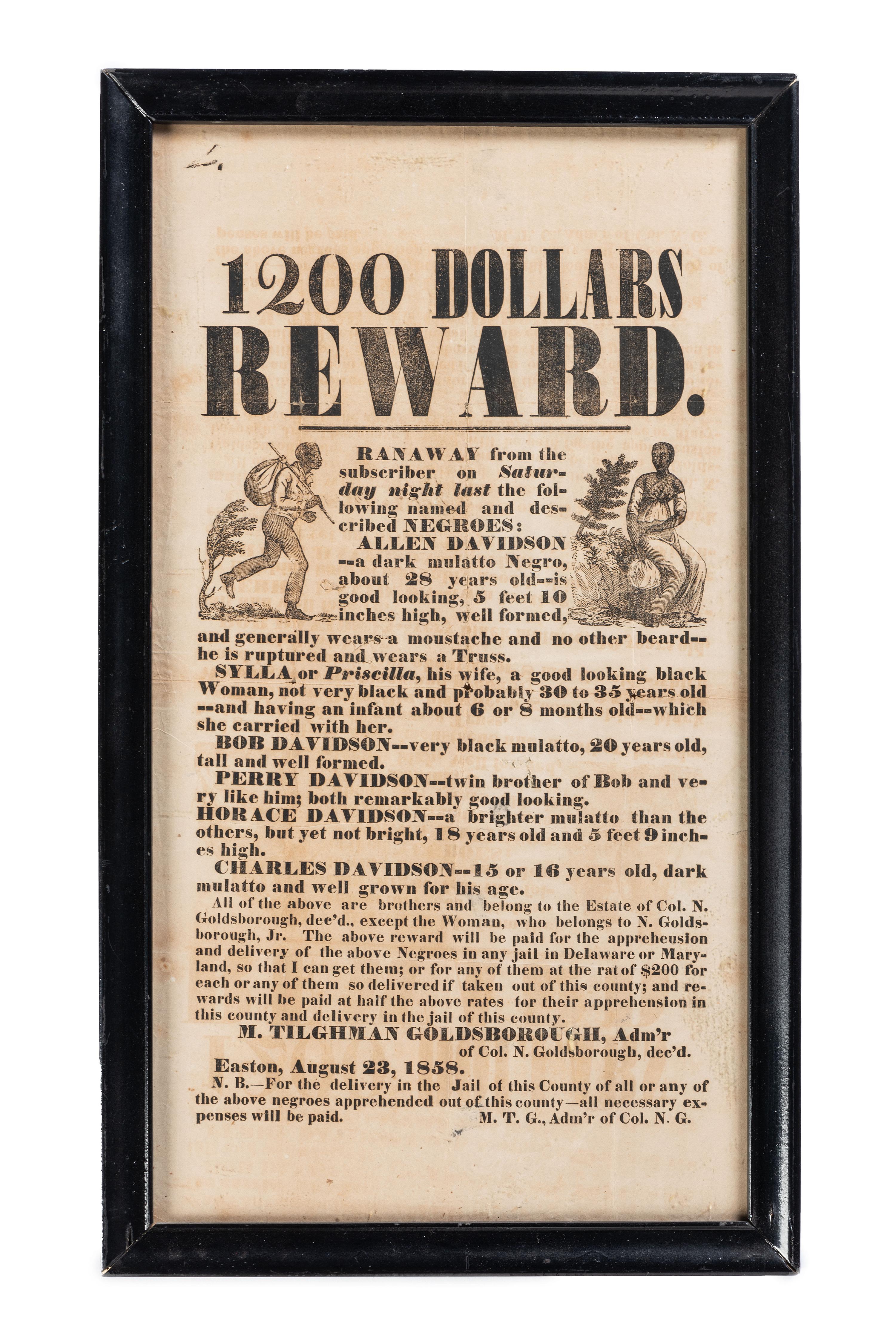 [SLAVERY & ABOLITION]. 1200 Dollars Reward. Illustrated broadside seeking runaways, incl. Allen Davidson and Sylla. Easton, [MD], 23 August 1858.