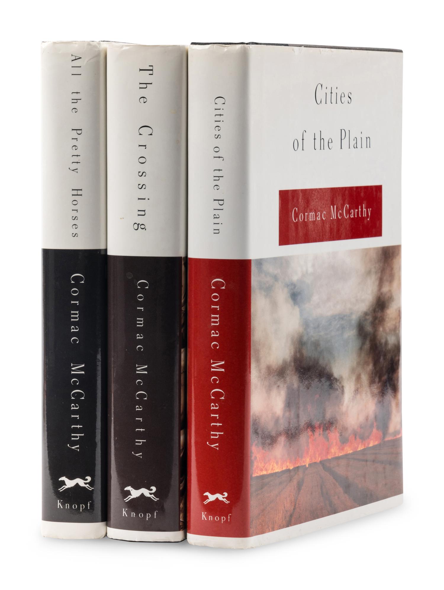 McCARTHY, Cormac (1933-2023). [The Border Trilogy:] All the Pretty Horses . 1992. -- The Crossing . 1994. -- Cities of the Plain . 1998. All New York: Alfred A. Knopf.